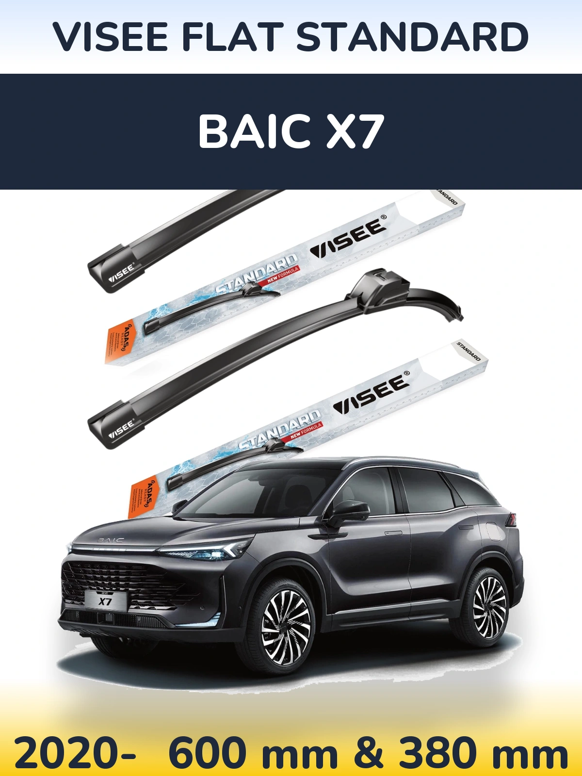 Front wiper blade set VISEE FLAT STANDARD 600 & 380 mm for BAIC X7 2020-2026