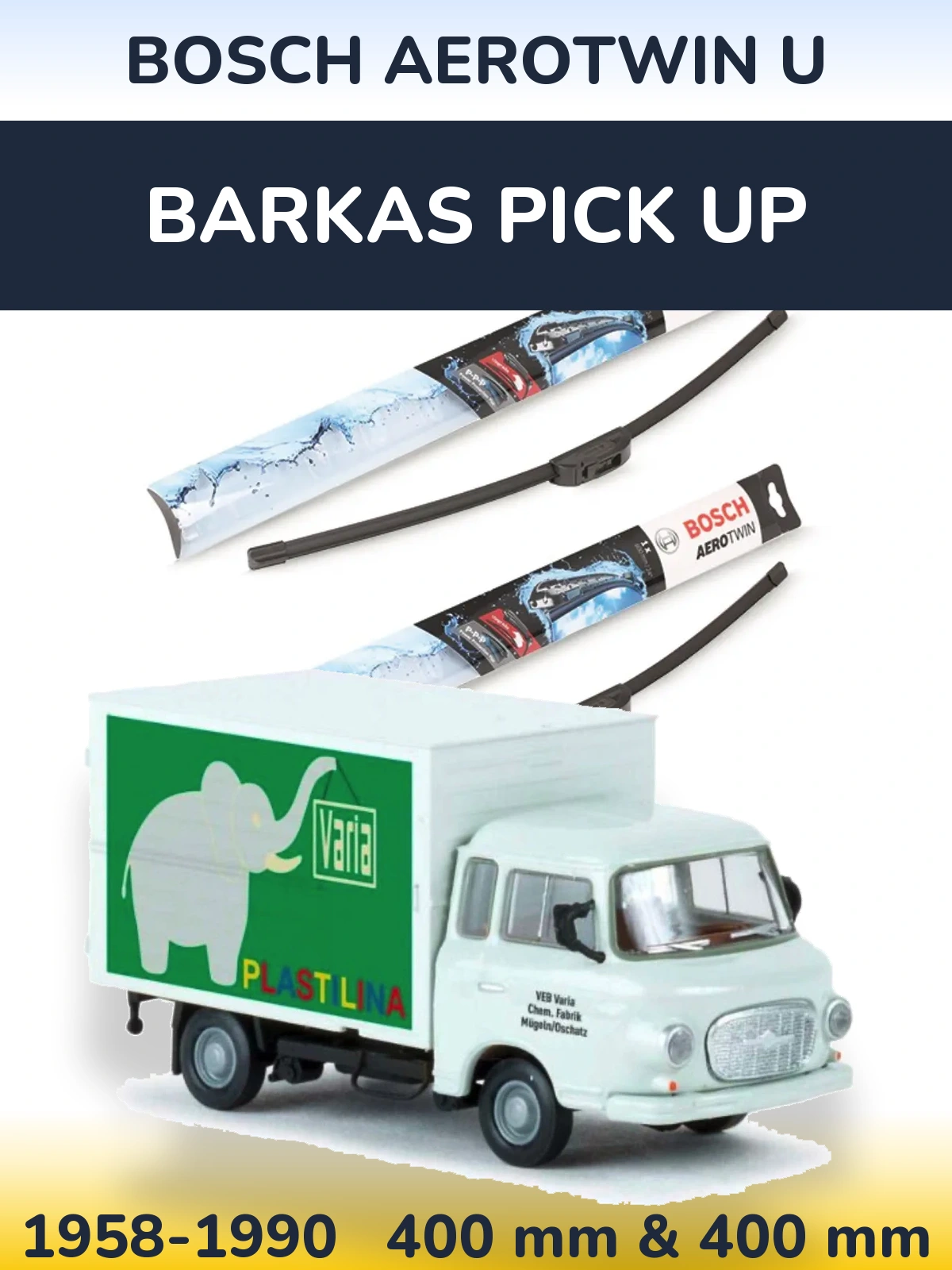 Комплект передніх щіток BOSCH AeroTwin U 400 & 400 мм для Barkas Pick Up 1958-1990