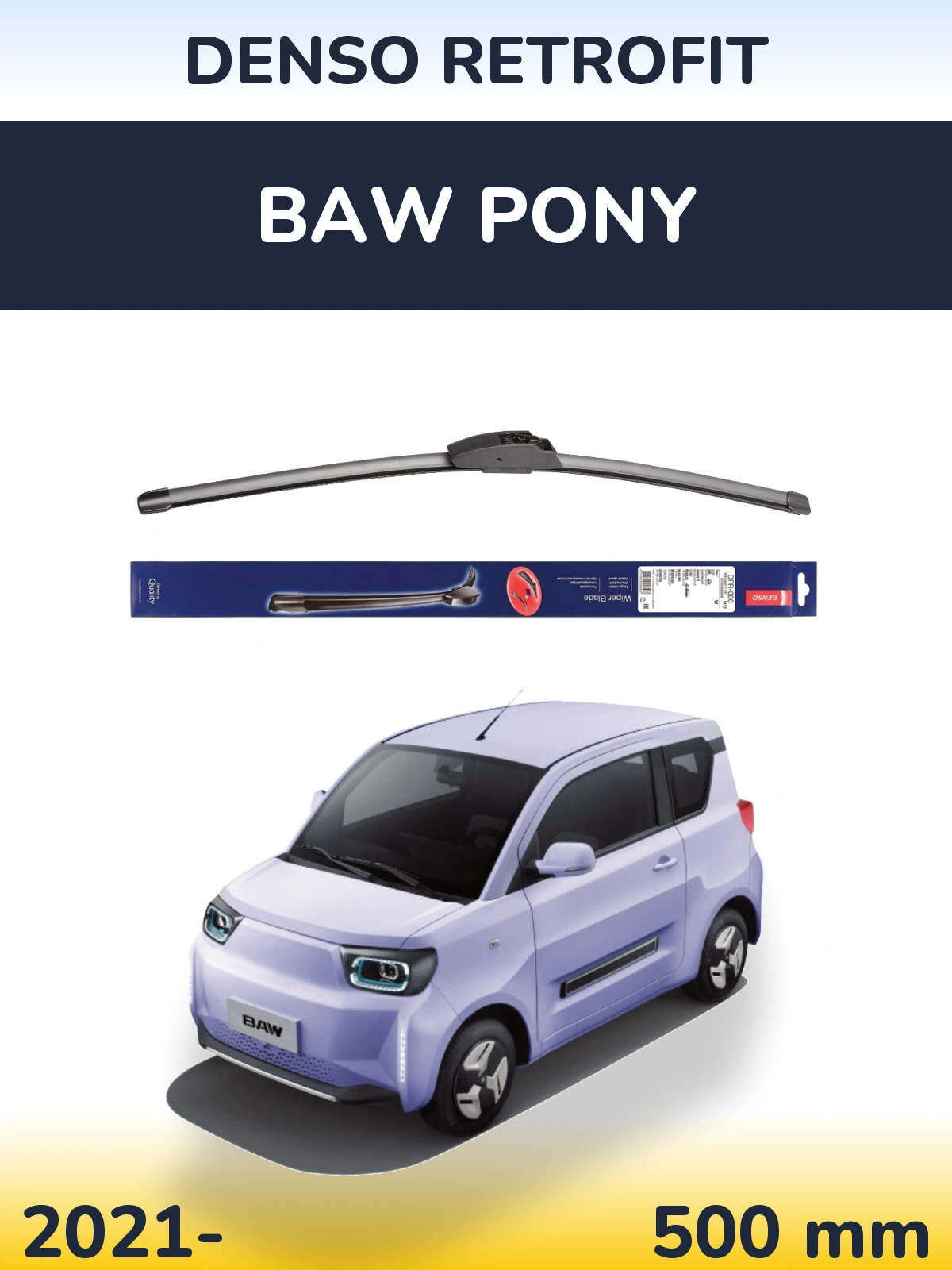 Передня щітка Denso Retrofit 500 мм для BAW Pony 2021-2026