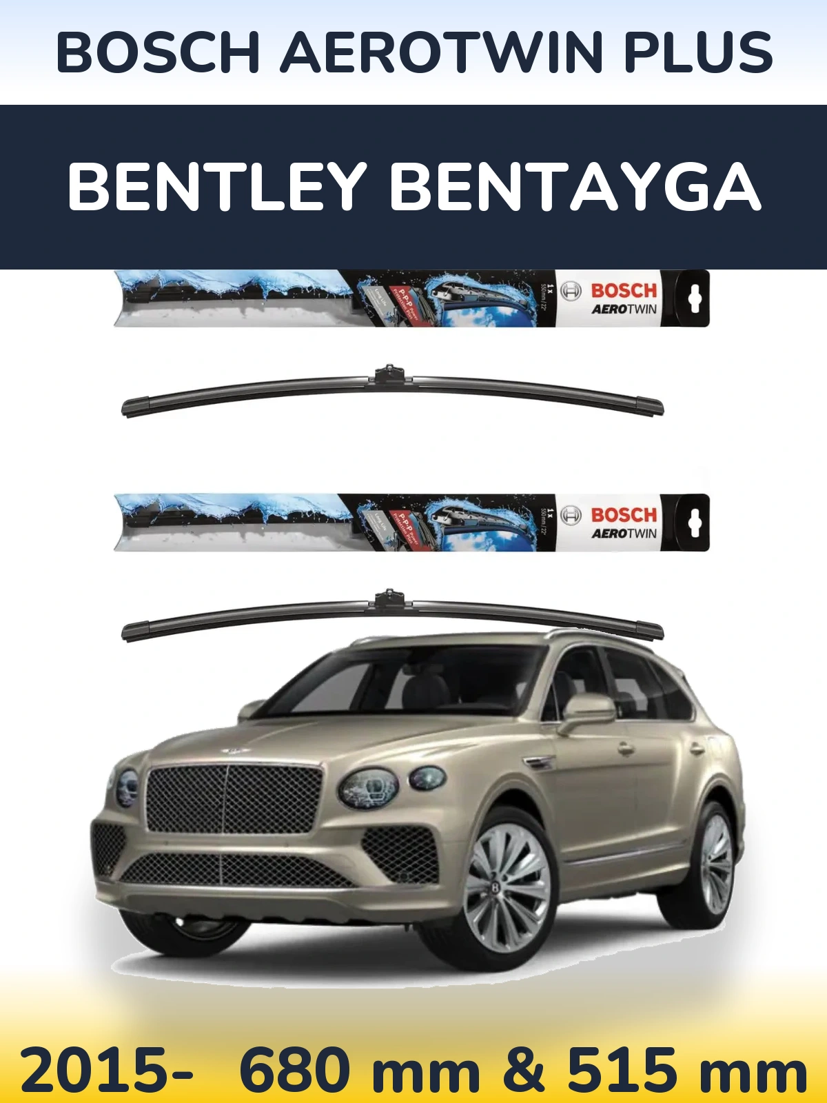 Front wiper blade set BOSCH AeroTwin Plus 700 & 500 mm for Bentley Bentayga 2015-2026