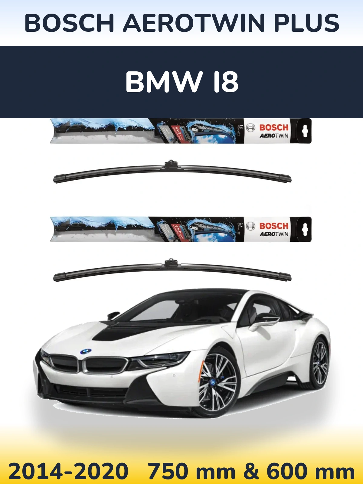 Комплект передних дворников BOSCH AeroTwin Plus 750 & 600 мм для BMW i8 2014-2020