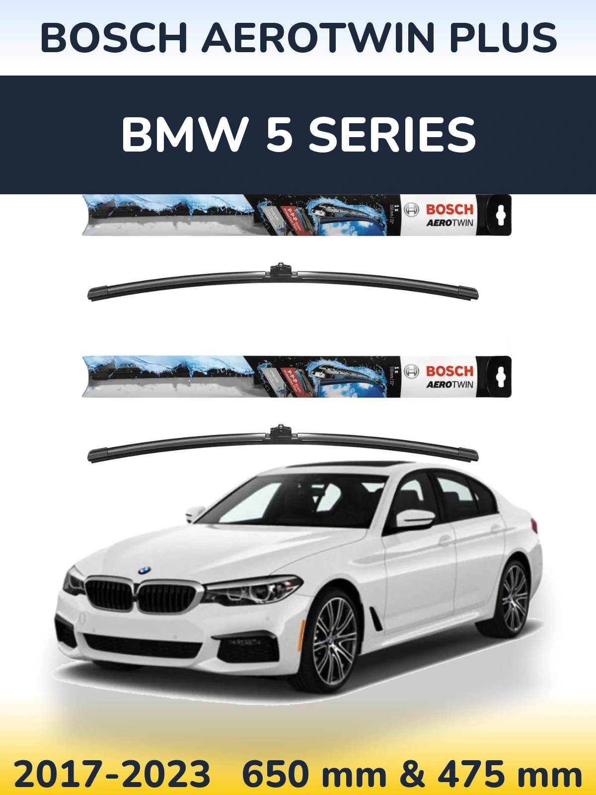 Front wiper blade set BOSCH AeroTwin Plus 650 & 475 mm for BMW 5 Series 2017-2023