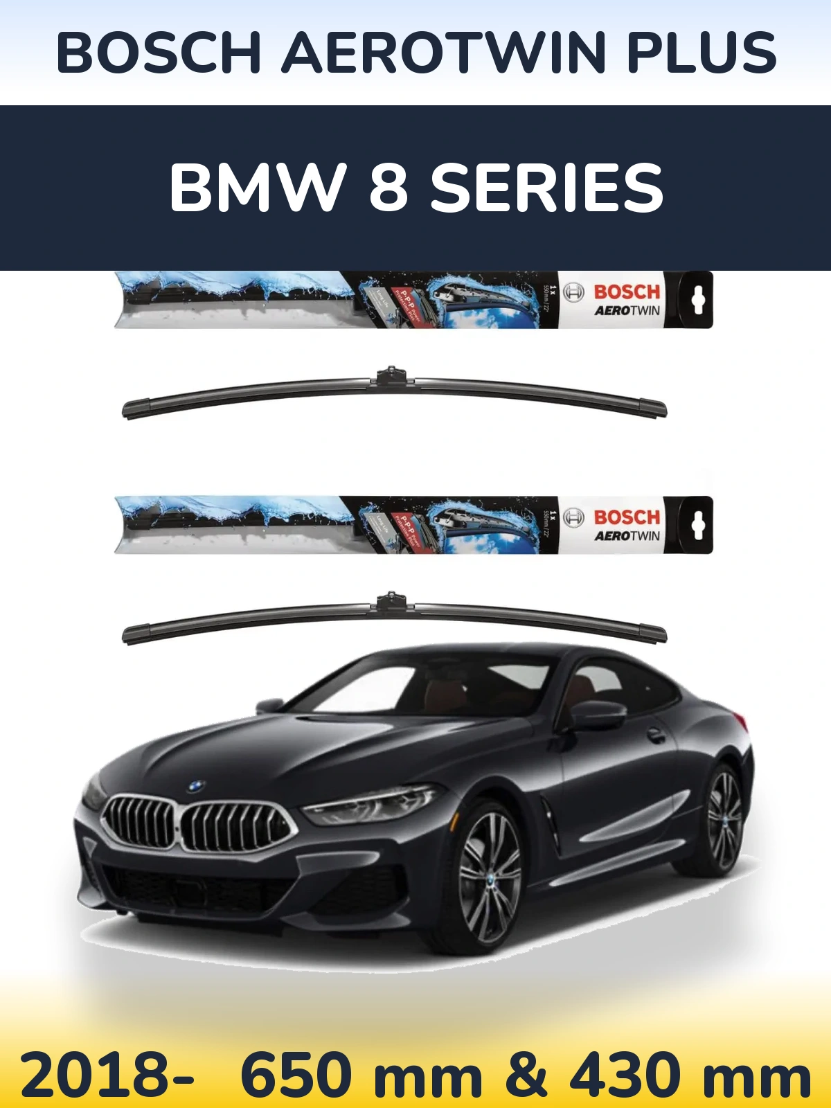 Комплект передніх щіток BOSCH AeroTwin Plus 650 & 430 мм для BMW 8 Series 2018-2026