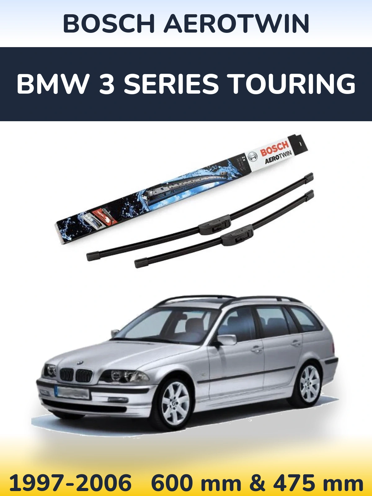 Комплект передних дворников BOSCH AeroTwin 600 & 475 мм для BMW 3 Series Touring 1997-2006