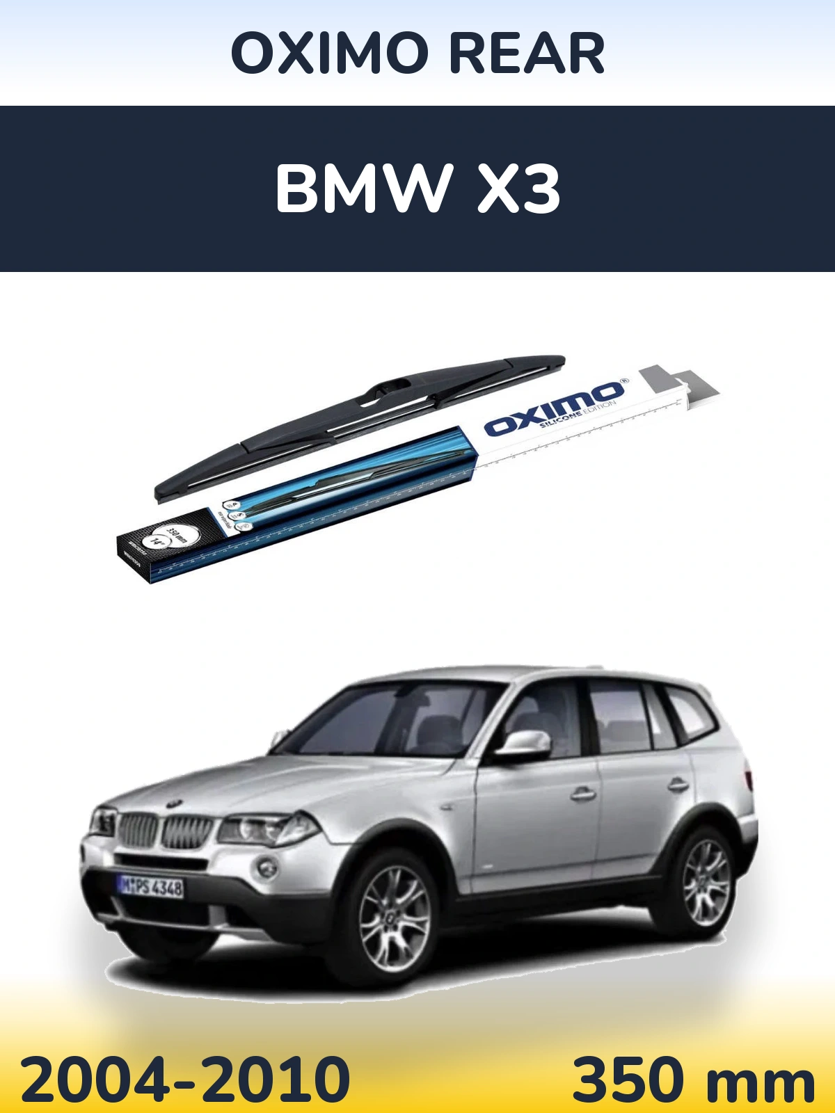 Rear wiper blade Oximo Rear 350 mm for BMW X3 2004-2010