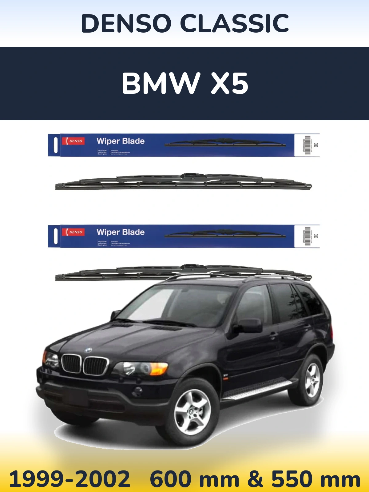 Front wiper blade set Denso Classic 600 & 550 mm for BMW X5 1999-2002