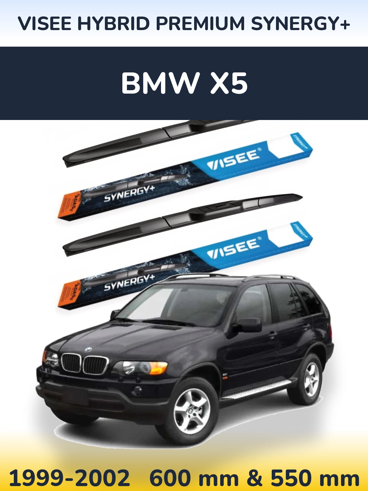 Front wiper blade set VISEE HYBRID PREMIUM SYNERGY+ 600 & 550 mm for BMW X5 1999-2002