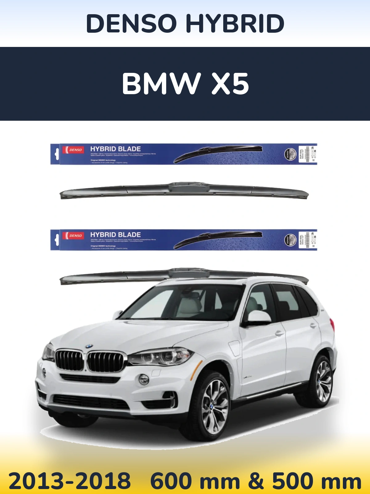 Комплект передніх щіток Denso Hybrid 600 & 500 мм для BMW X5 2013-2018