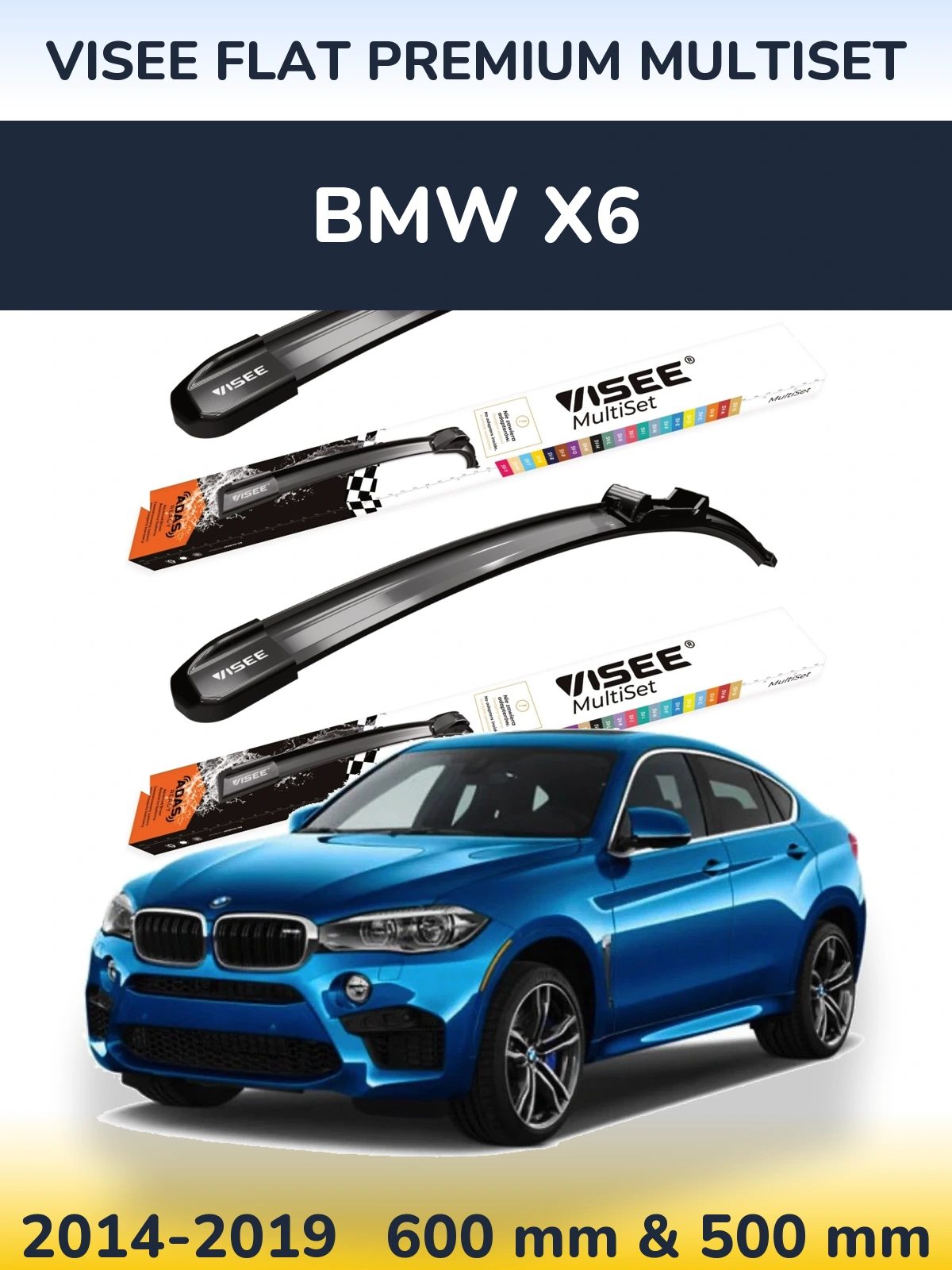 Front wiper blade set VISEE FLAT PREMIUM MultiSet 600 & 500 mm for BMW X6 2014-2019