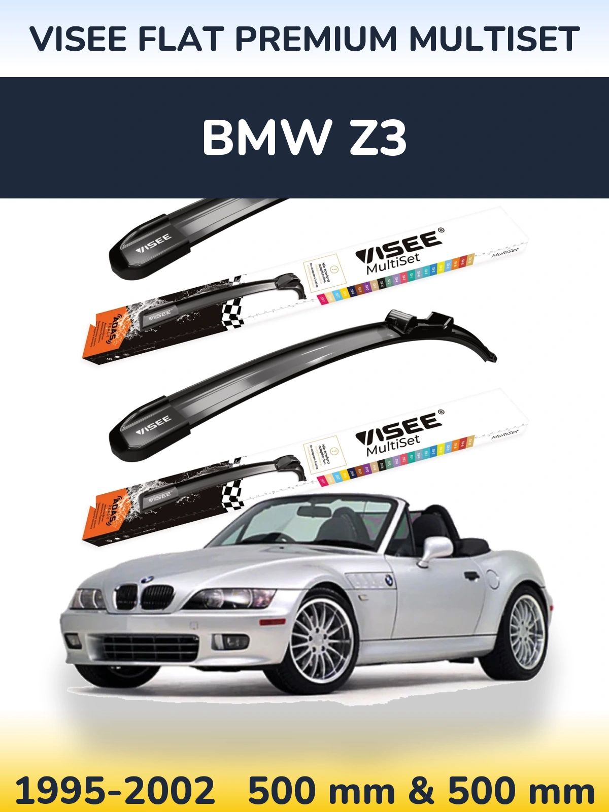Front wiper blade set VISEE FLAT PREMIUM MultiSet 500 & 500 mm for BMW Z3 1995-2002