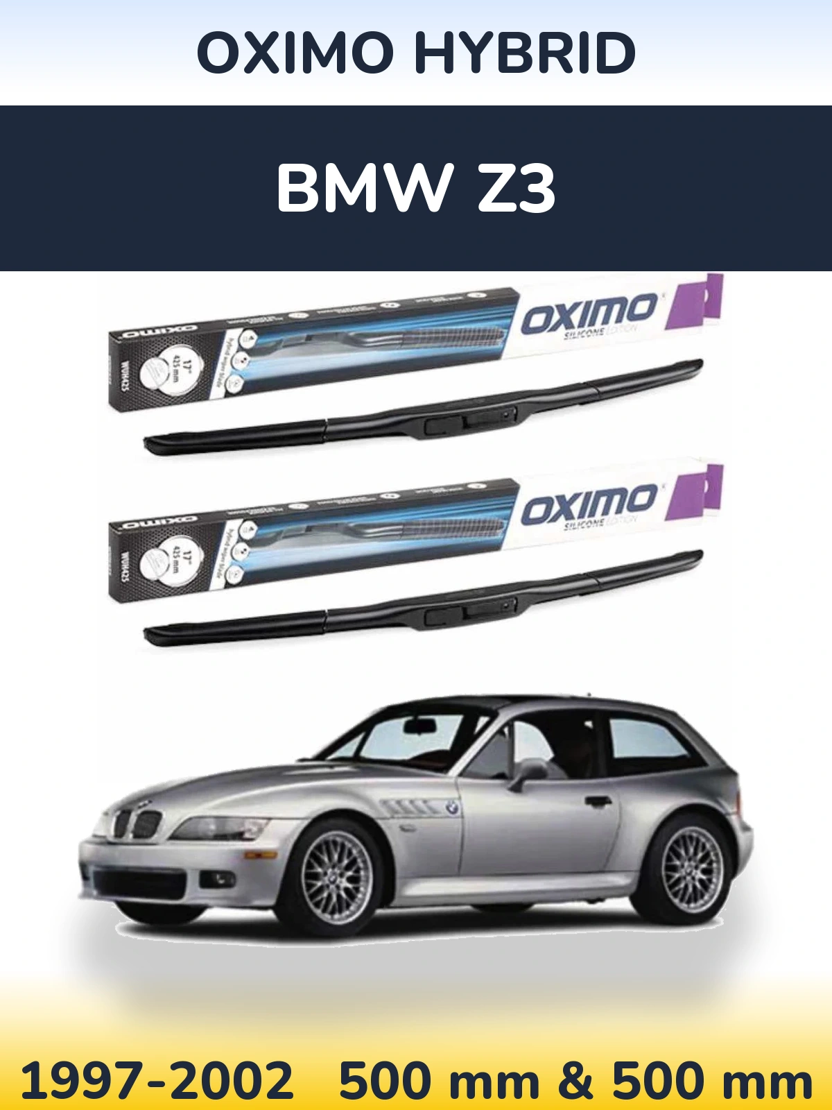Front wiper blade set Oximo Hybrid 500 & 500 mm for BMW Z3 1997-2002
