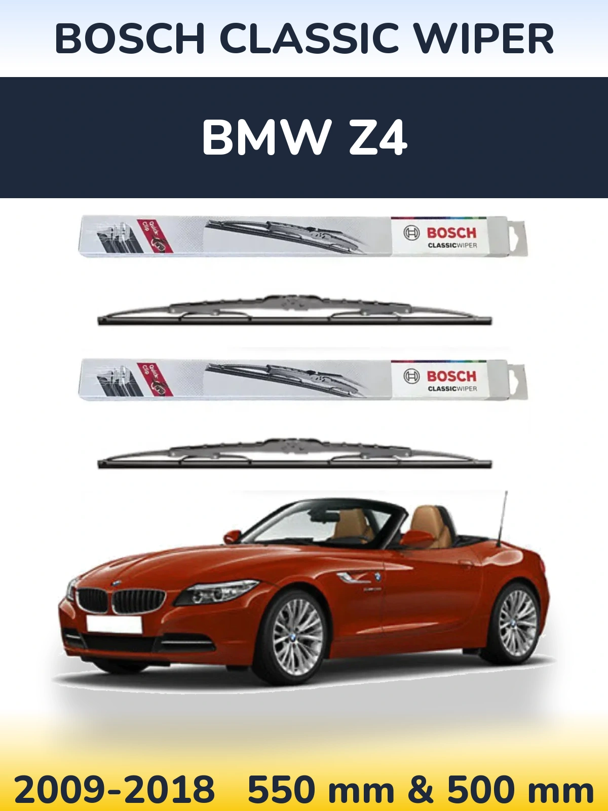 Комплект передніх щіток BOSCH Classic Wiper 550 & 500 мм для BMW Z4 2009-2018