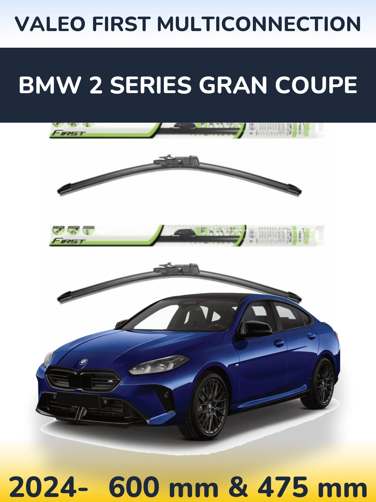 Комплект передних дворников Valeo First MultiConnection 600 & 475 мм для BMW 2 Series Gran Coupe 2024-2026