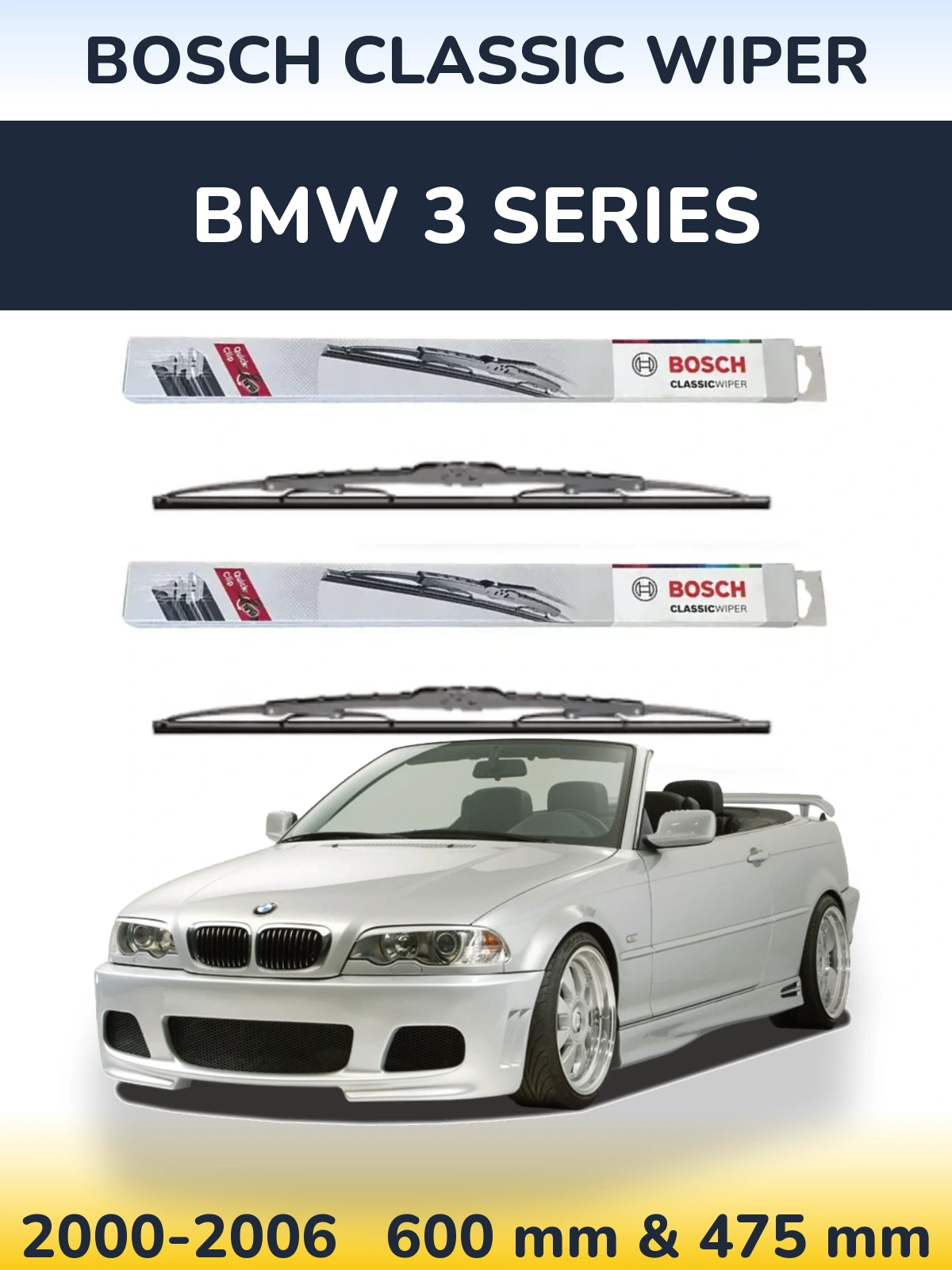 Front wiper blade set BOSCH Classic Wiper 600 & 475 mm for BMW 3 Series 2000-2006