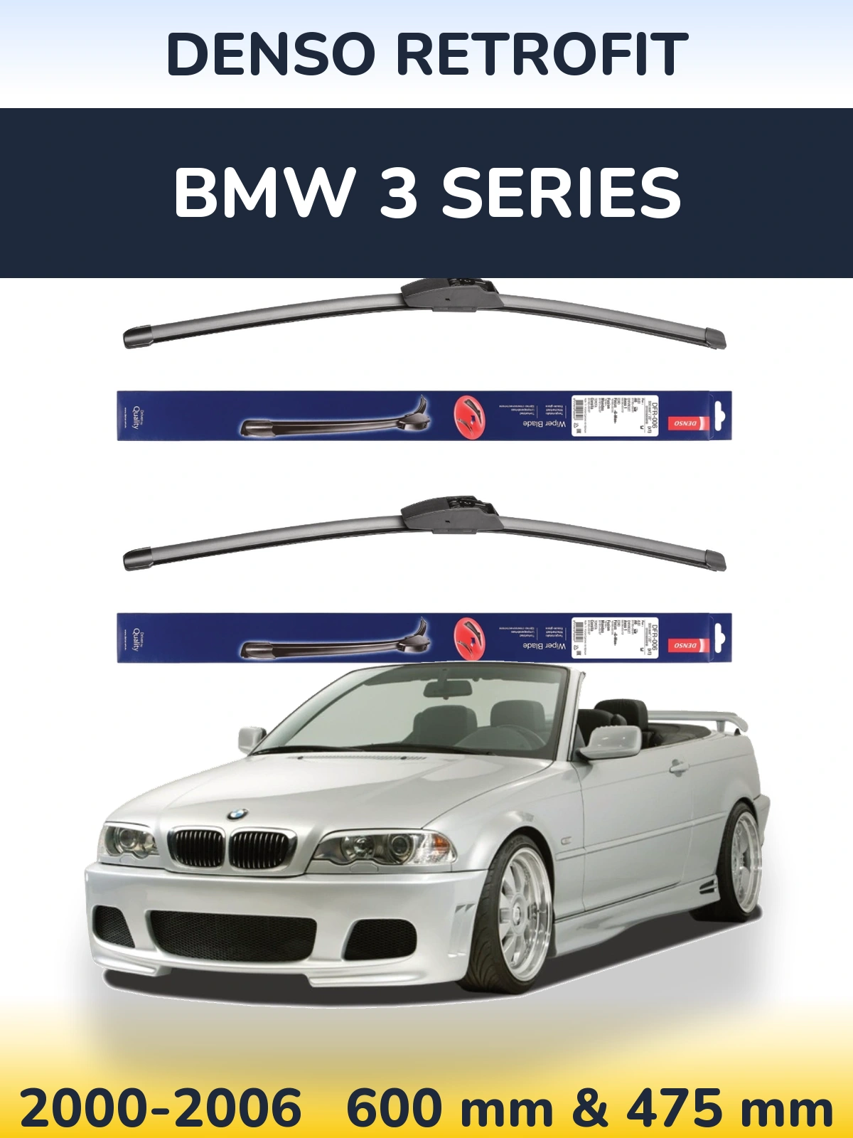 Front wiper blade set Denso Retrofit 600 & 475 mm for BMW 3 Series 2000-2006