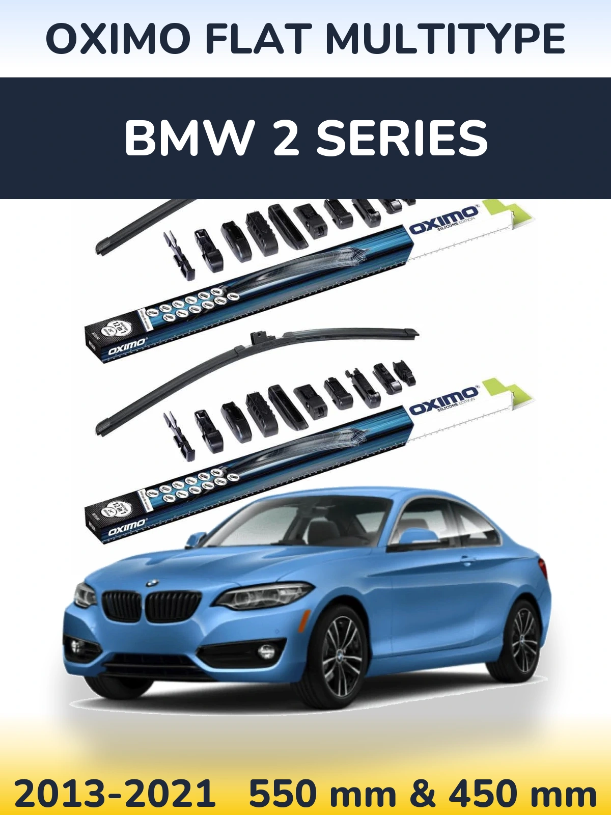 Front wiper blade set Oximo Flat MultiTipse 550 & 450 mm for BMW 2 Series 2013-2021