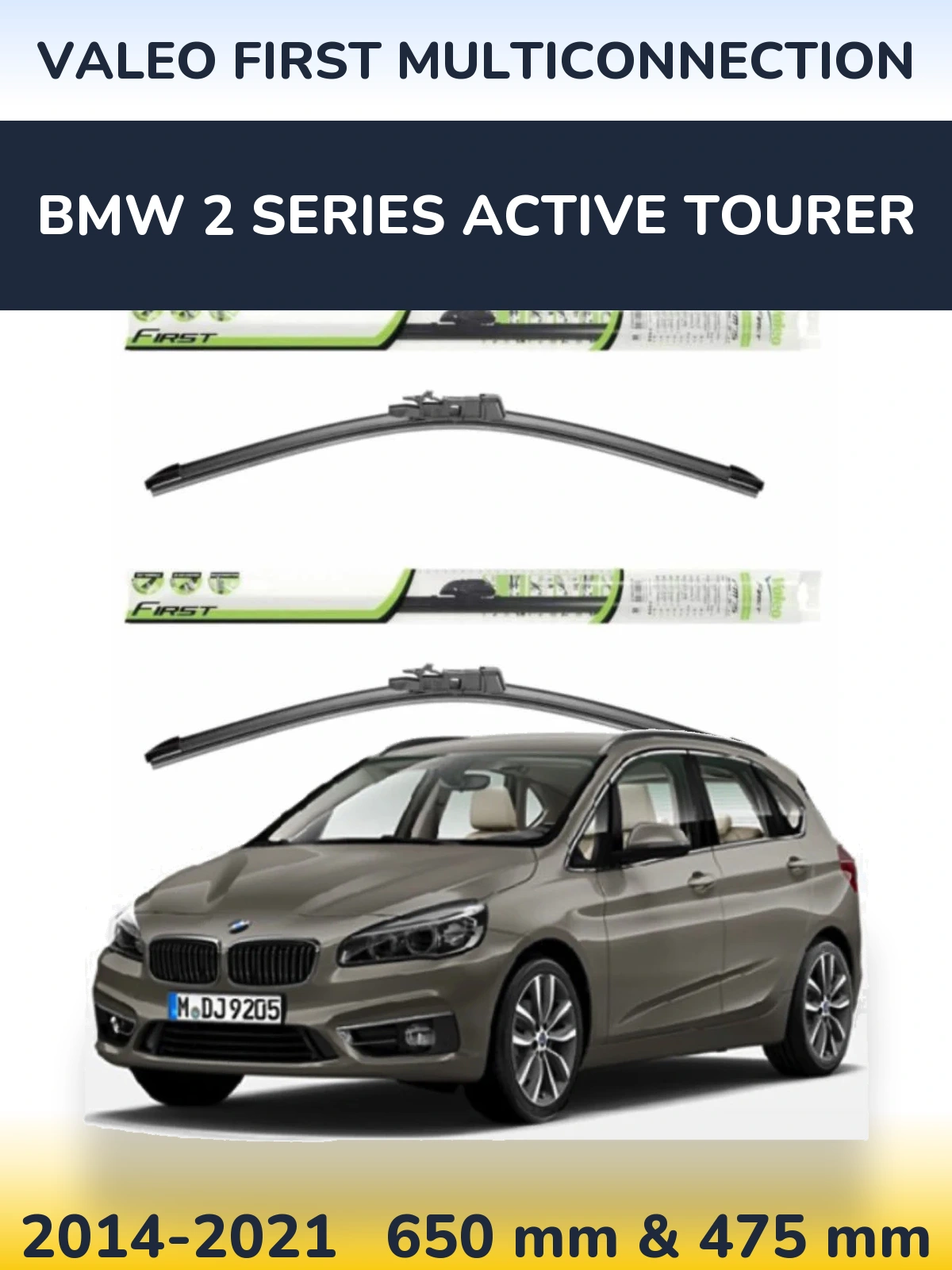 Front wiper blade set Valeo First MultiConnection 650 & 475 mm for BMW 2 Series Active Tourer 2014-2021