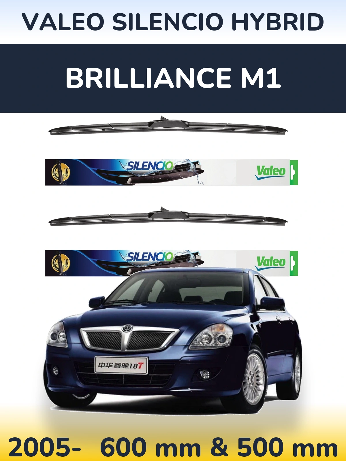 Front wiper blade set Valeo Silencio Hybrid 600 & 500 mm for Brilliance M1 2005-2026