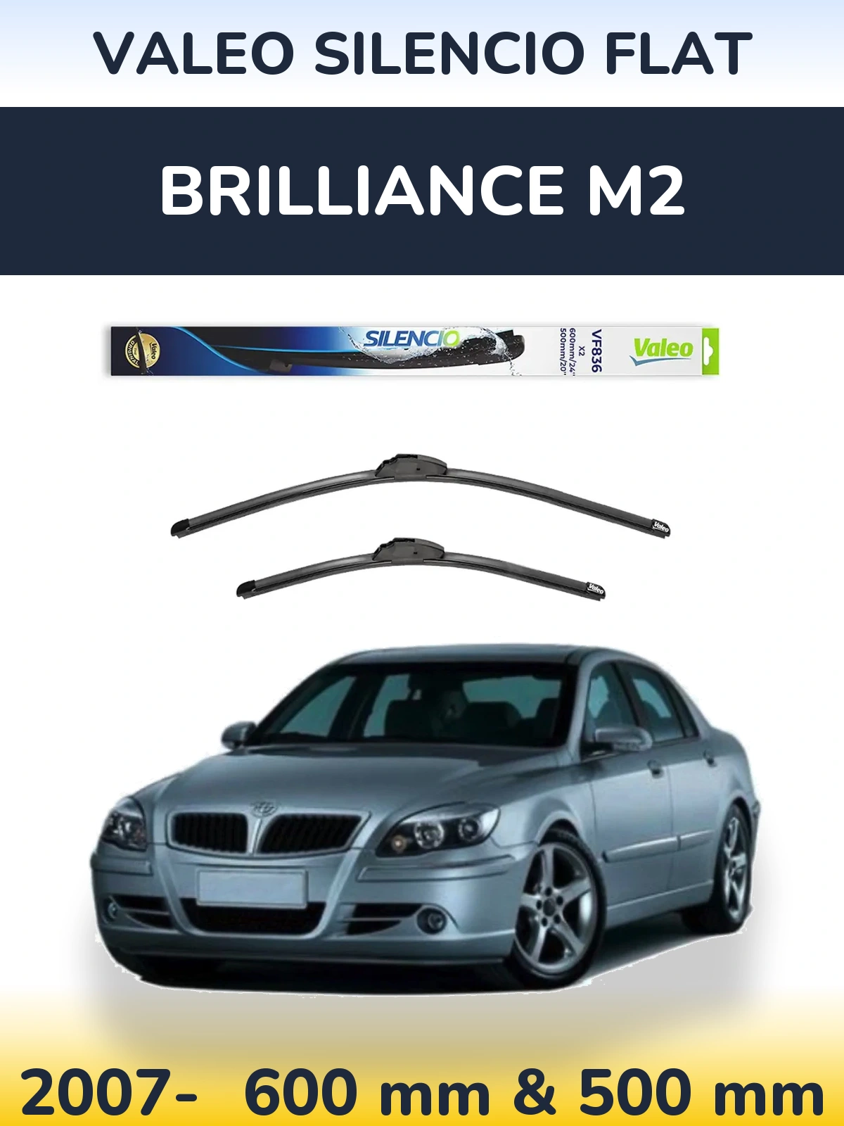 Комплект передніх щіток Valeo Silencio Flat 600 & 500 мм для Brilliance M2 2007-2026
