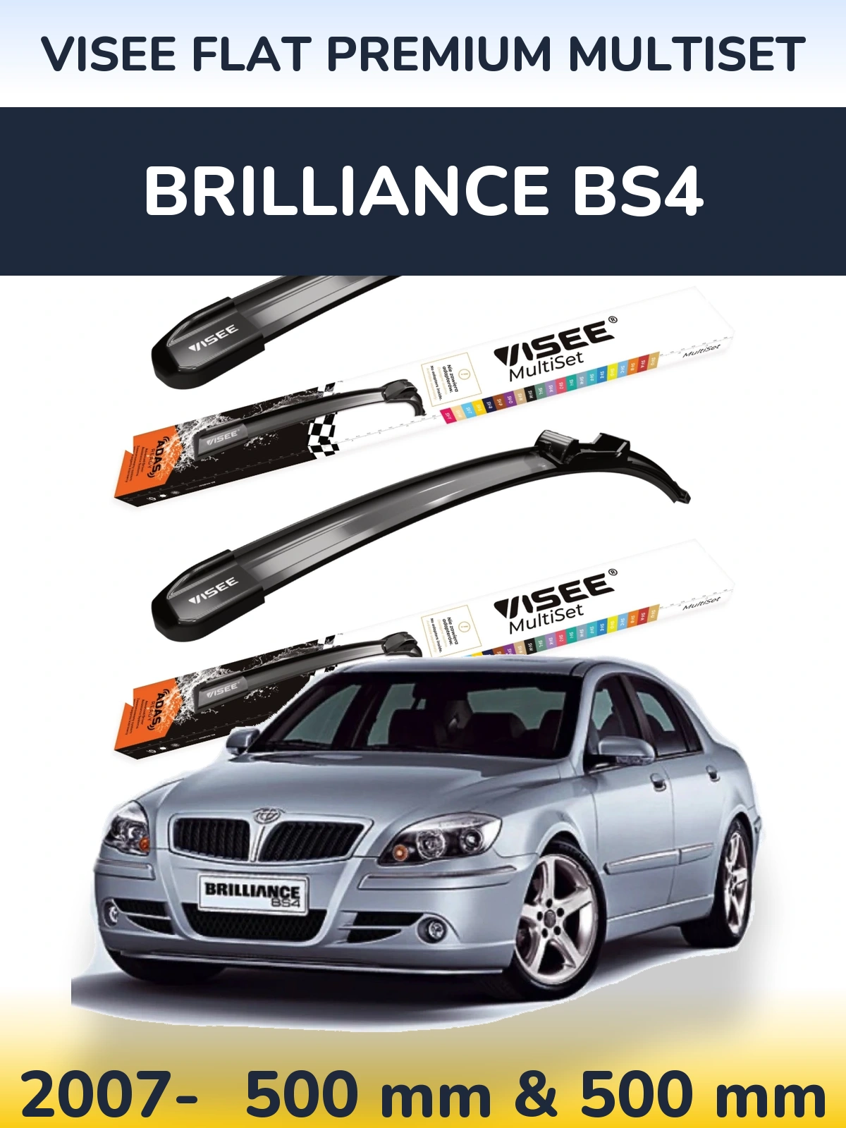 Front wiper blade set VISEE FLAT PREMIUM MultiSet 500 & 500 mm for Brilliance BS4 2007-2026