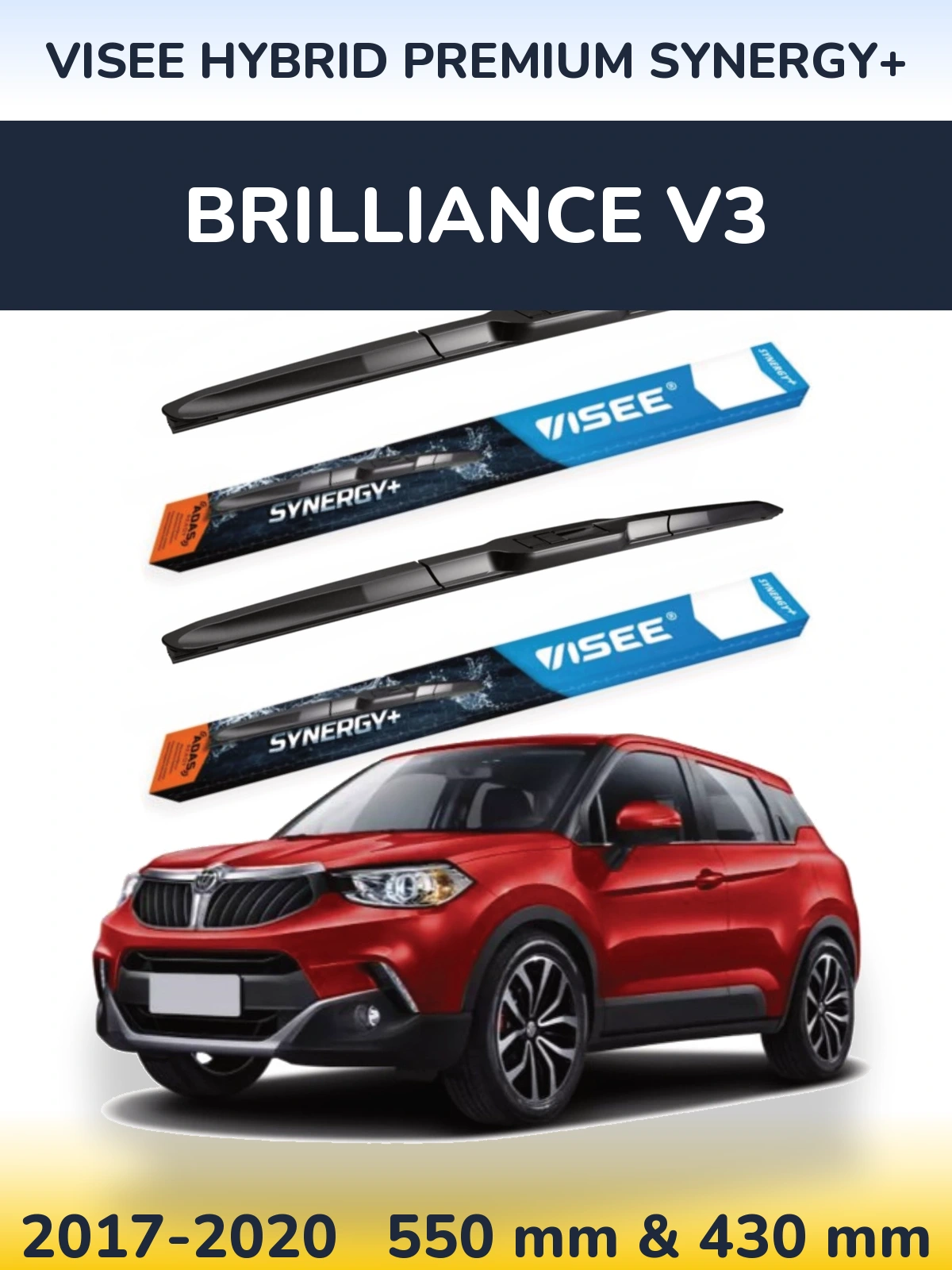 Front wiper blade set VISEE HYBRID PREMIUM SYNERGY+ 550 & 430 mm for Brilliance V3 2017-2020