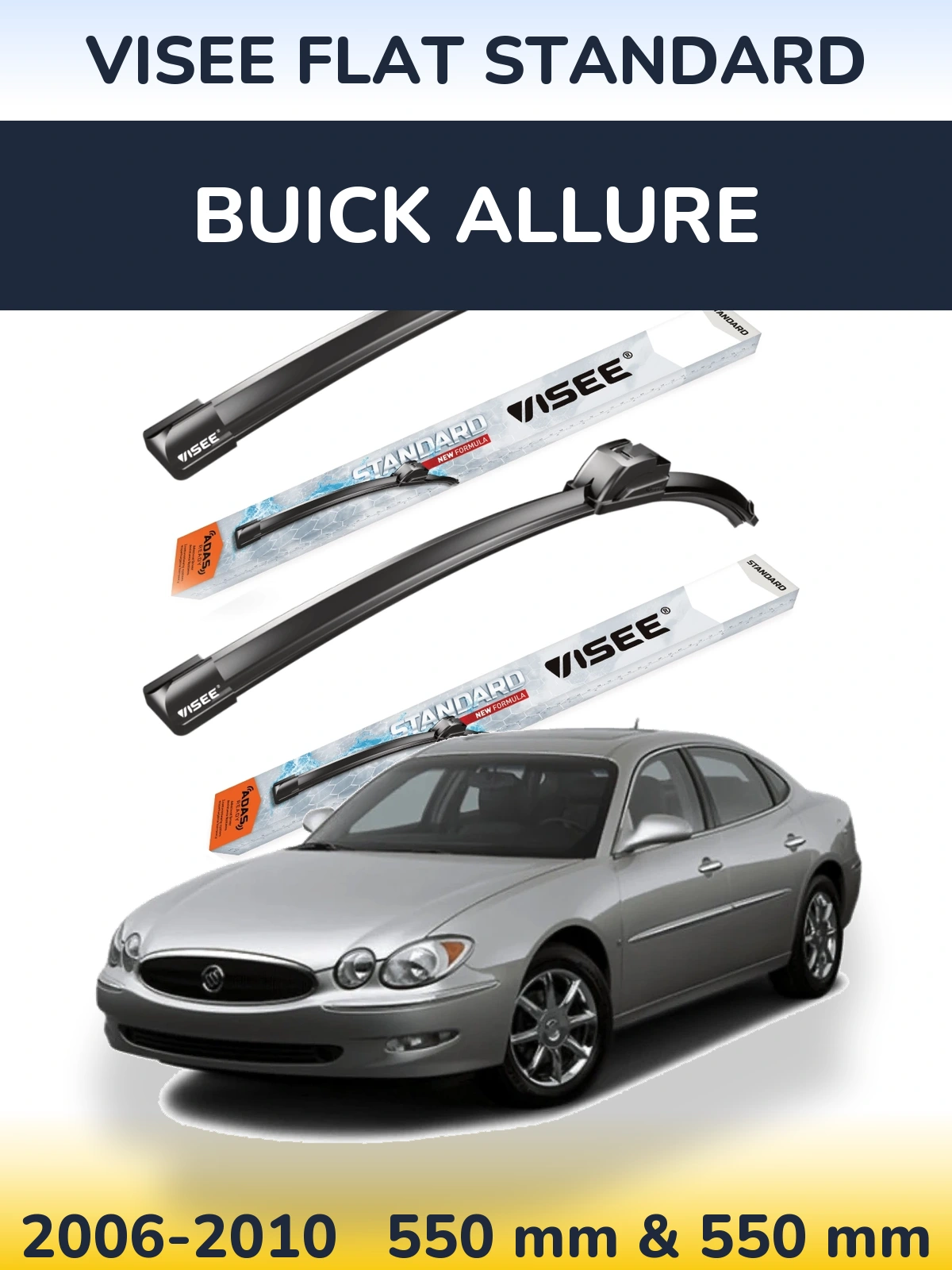 Front wiper blade set VISEE FLAT STANDARD 550 & 550 mm for Buick Allure 2006-2010