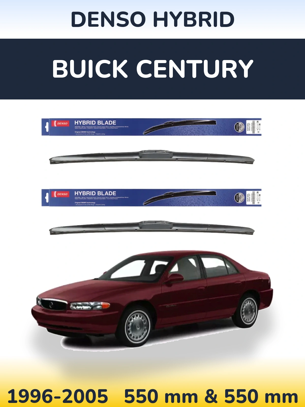 Комплект передніх щіток Denso Hybrid 550 & 550 мм для Buick Century 1996-2005
