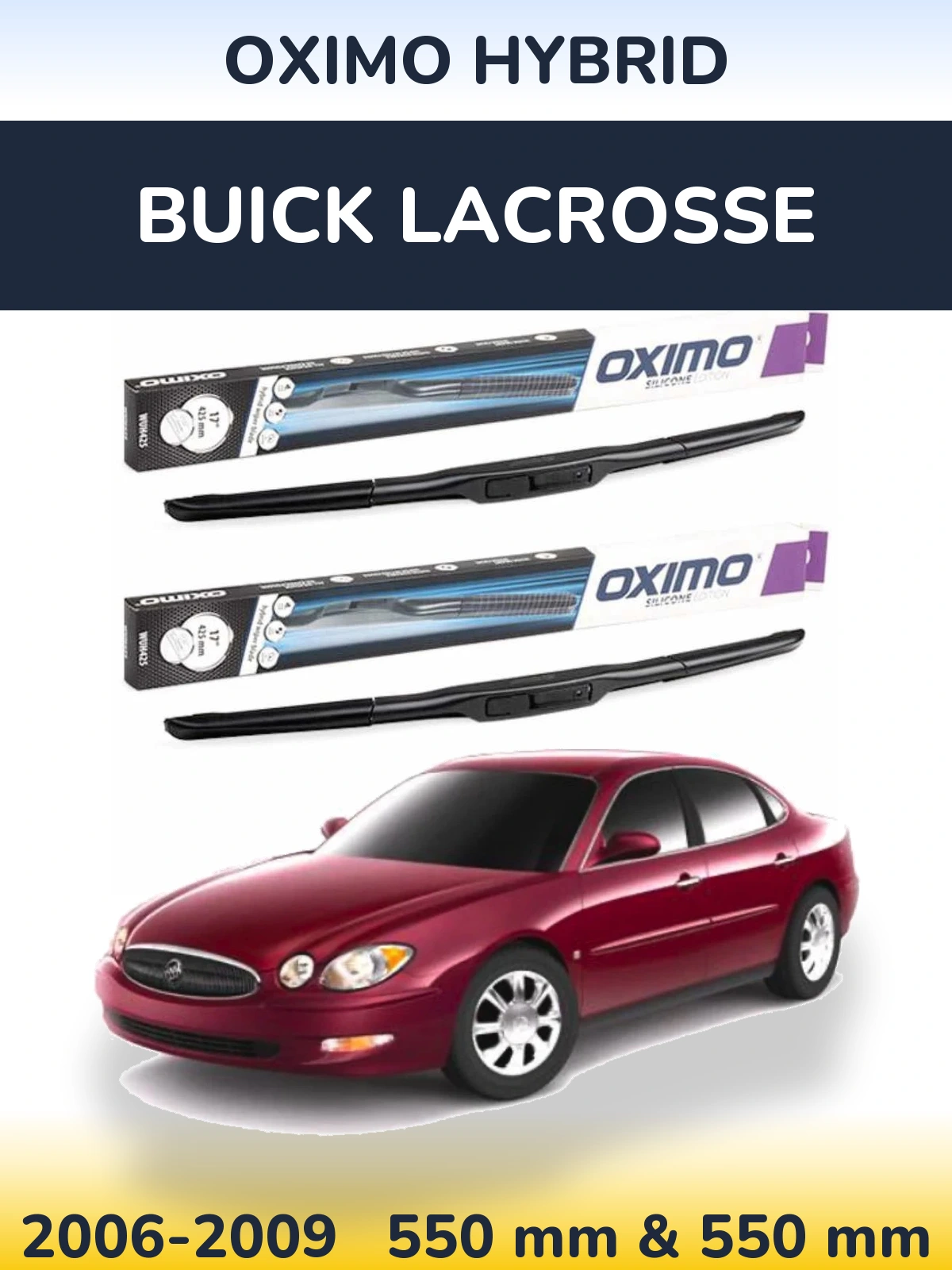 Комплект передних дворников Oximo Hybrid 550 & 550 мм для Buick LaCrosse 2006-2009