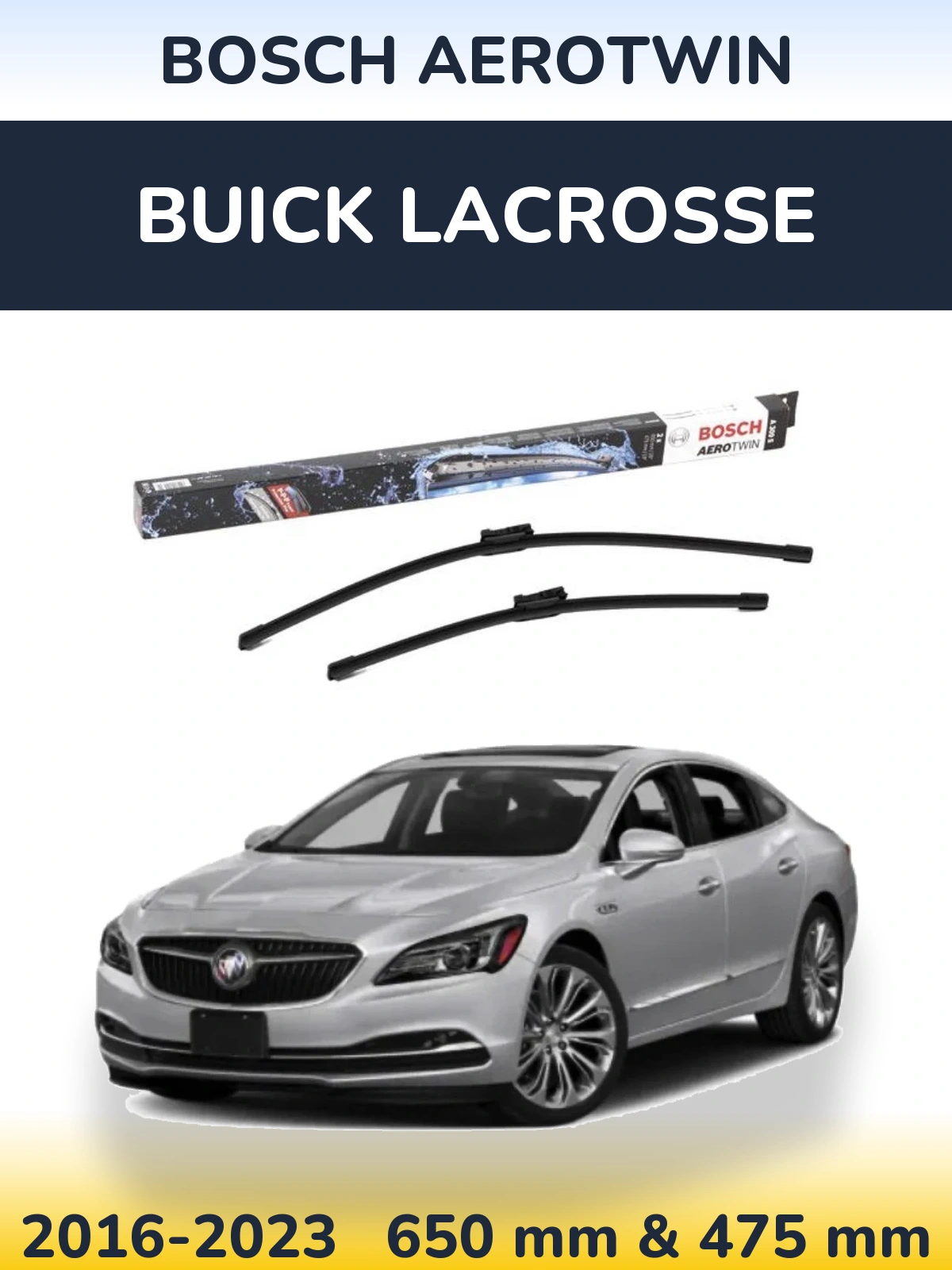 Front wiper blade set BOSCH AeroTwin 650 & 475 mm for Buick LaCrosse 2016-2023