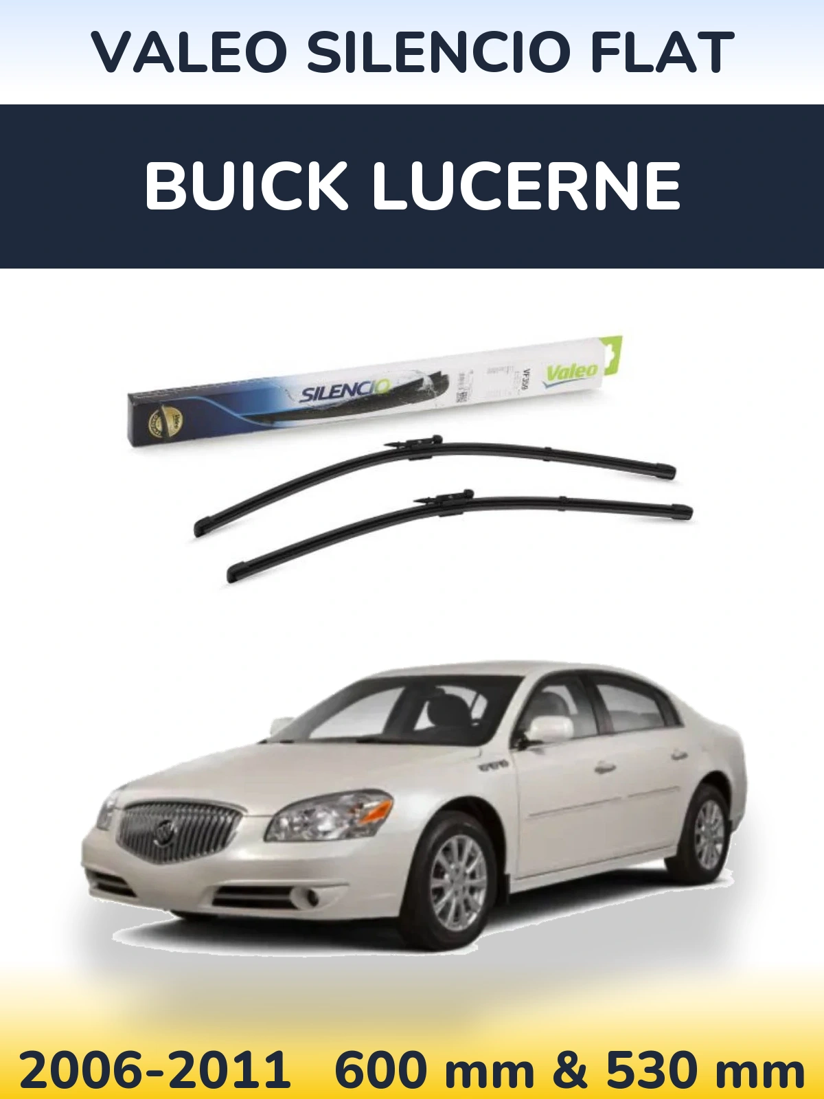 Front wiper blade set Valeo Silencio Flat 600 & 550 mm for Buick Lucerne 2006-2011