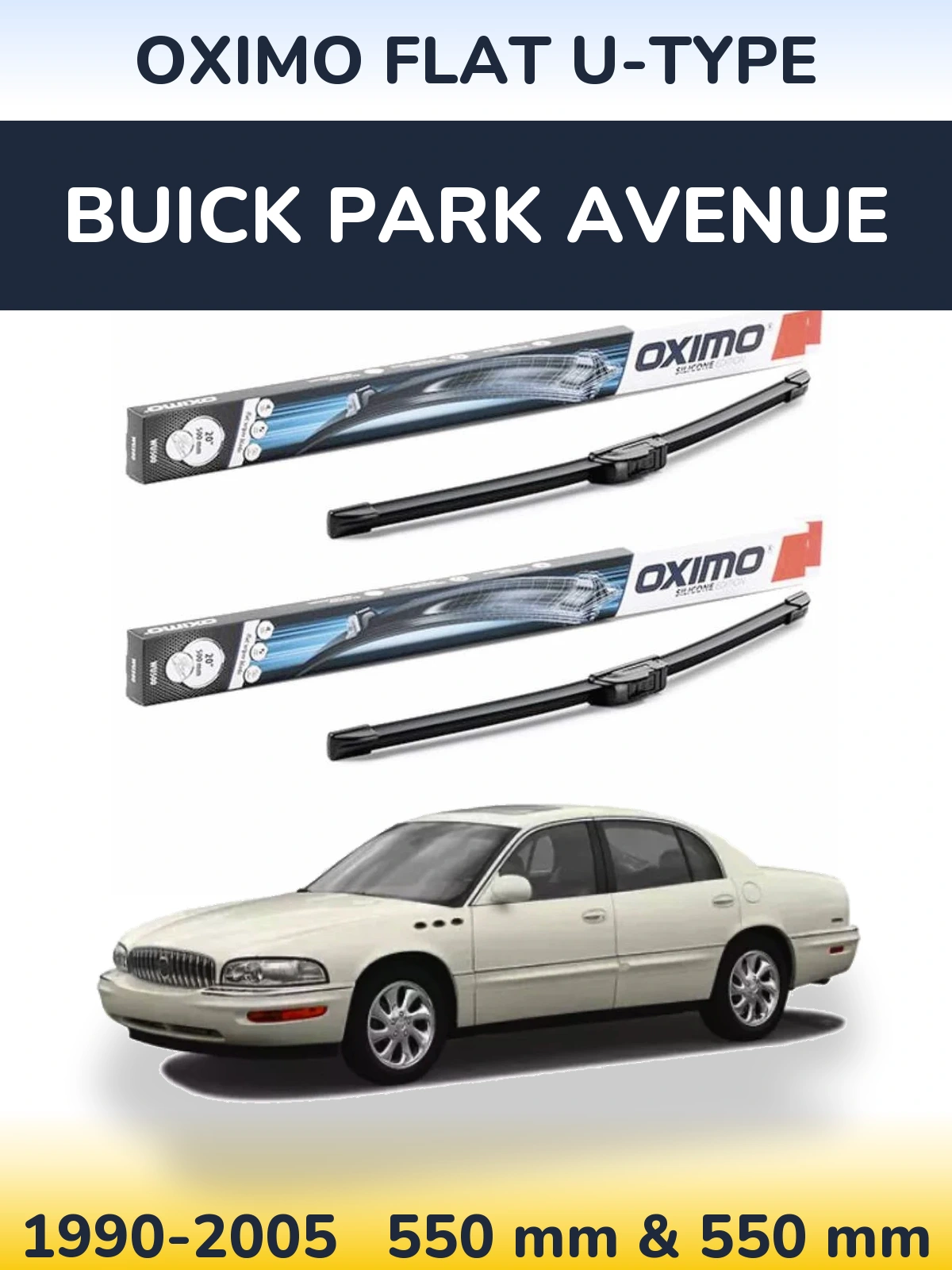 Комплект передних дворников Oximo Flat U-type 550 & 550 мм для Buick Park Avenue 1990-2005