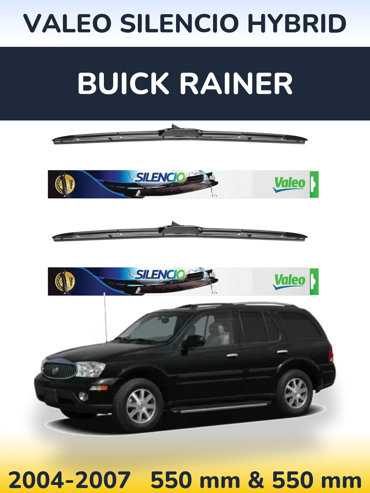 Комплект передних дворников Valeo Silencio Hybrid 550 & 550 мм для Buick Rainer 2004-2007