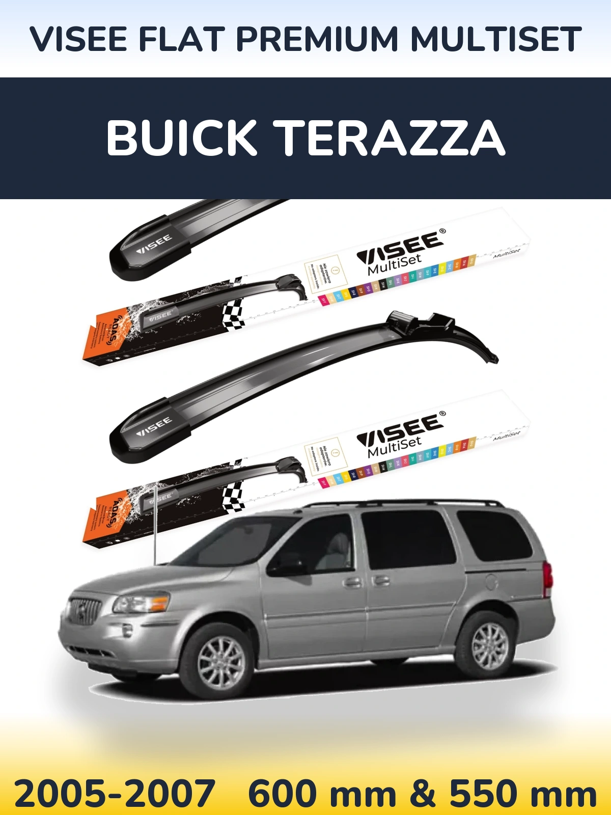 Front wiper blade set VISEE FLAT PREMIUM MultiSet 600 & 550 mm for Buick Terazza 2005-2007