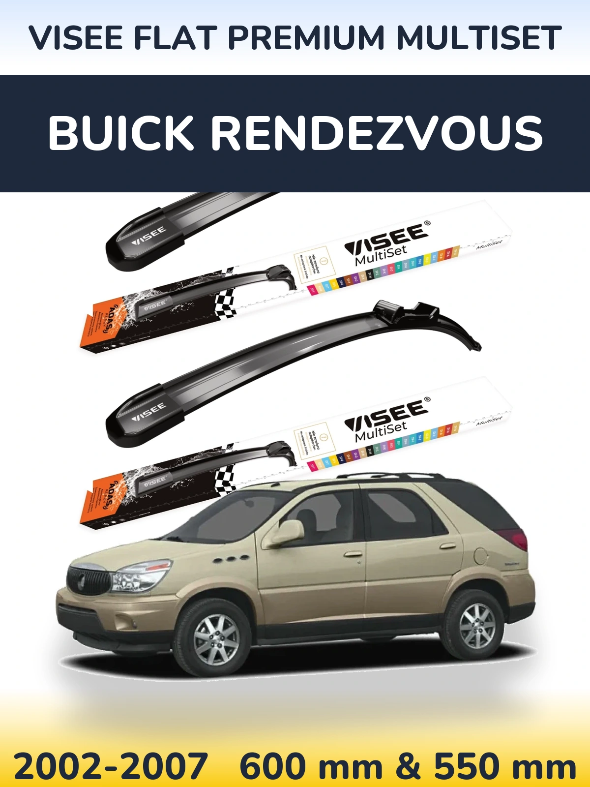 Front wiper blade set VISEE FLAT PREMIUM MultiSet 600 & 550 mm for Buick Rendezvous 2002-2007