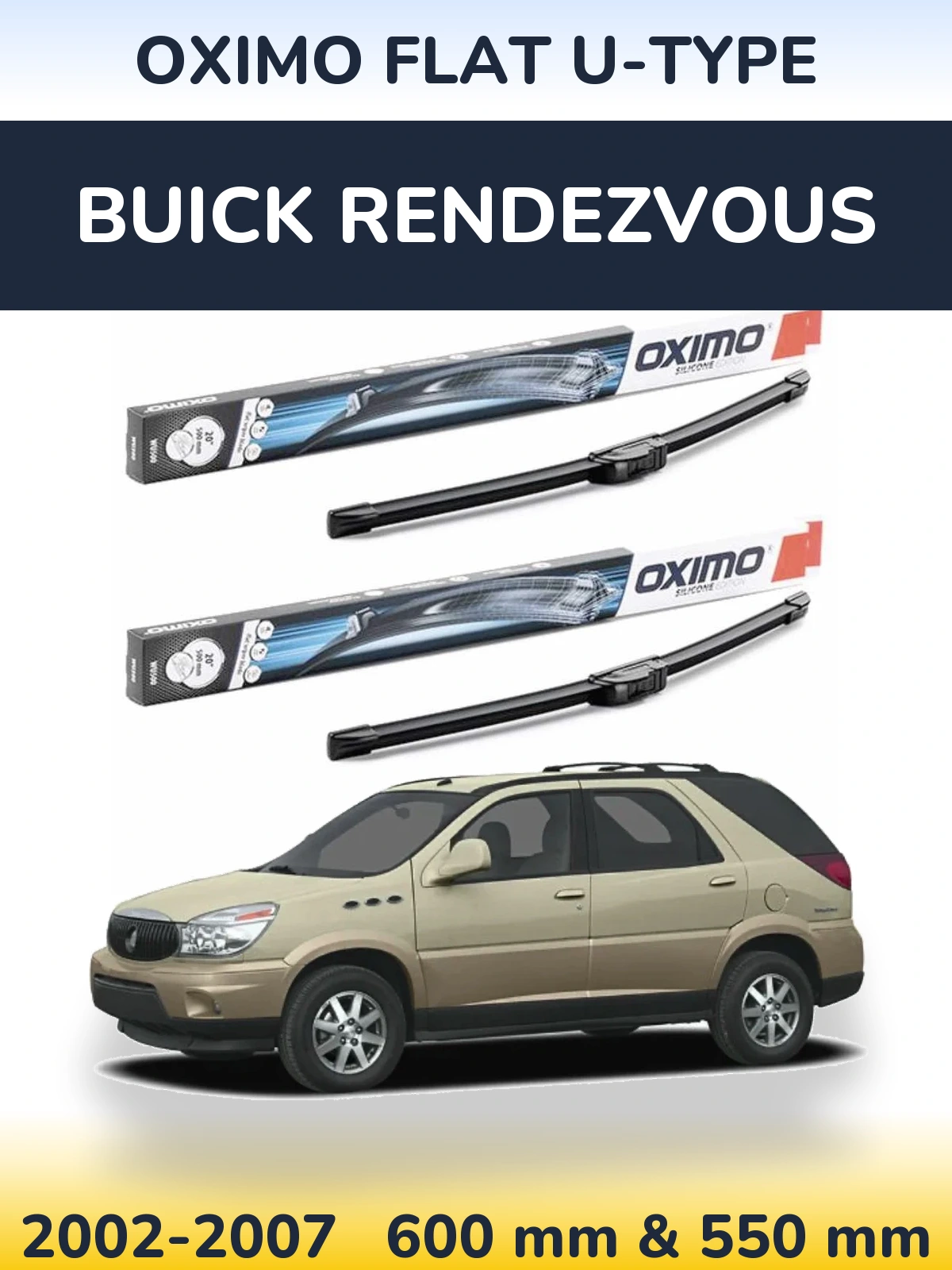 Комплект передних дворников Oximo Flat U-type 600 & 550 мм для Buick Rendezvous 2002-2007