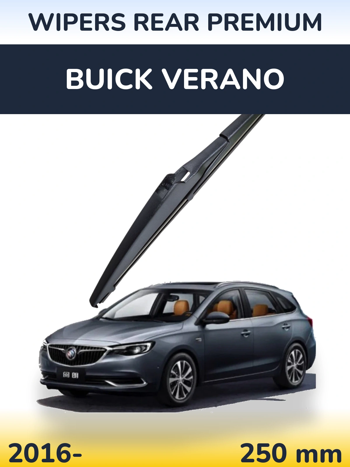 Rear wiper blade WIPERS REAR PREMIUM 250 mm for Buick Verano 2016-2026