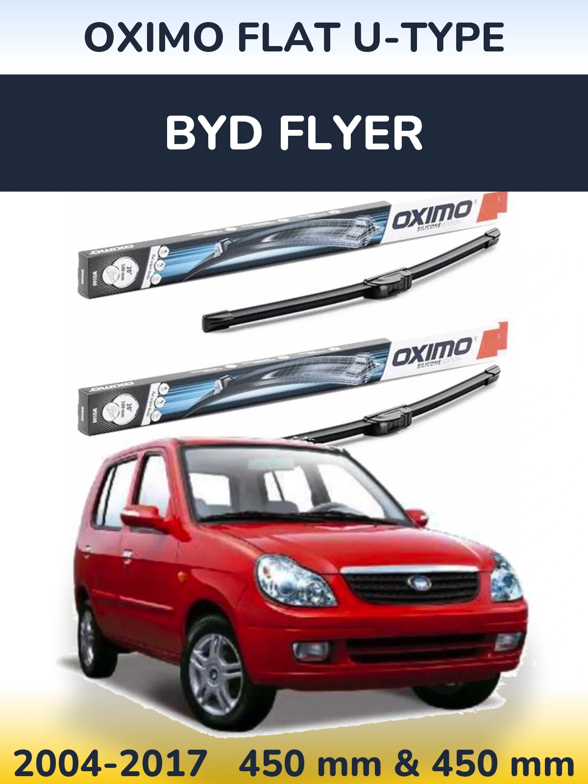 Комплект передних дворников Oximo Flat U-type 450 & 450 мм для BYD Flyer 2004-2017