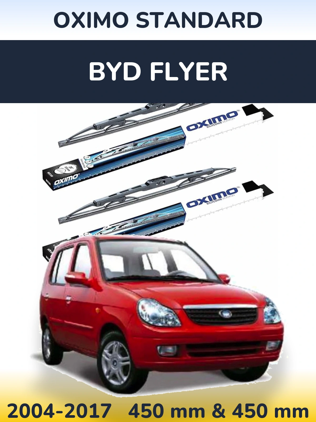 Front wiper blade set Oximo Standard 450 & 450 mm for BYD Flyer 2004-2017