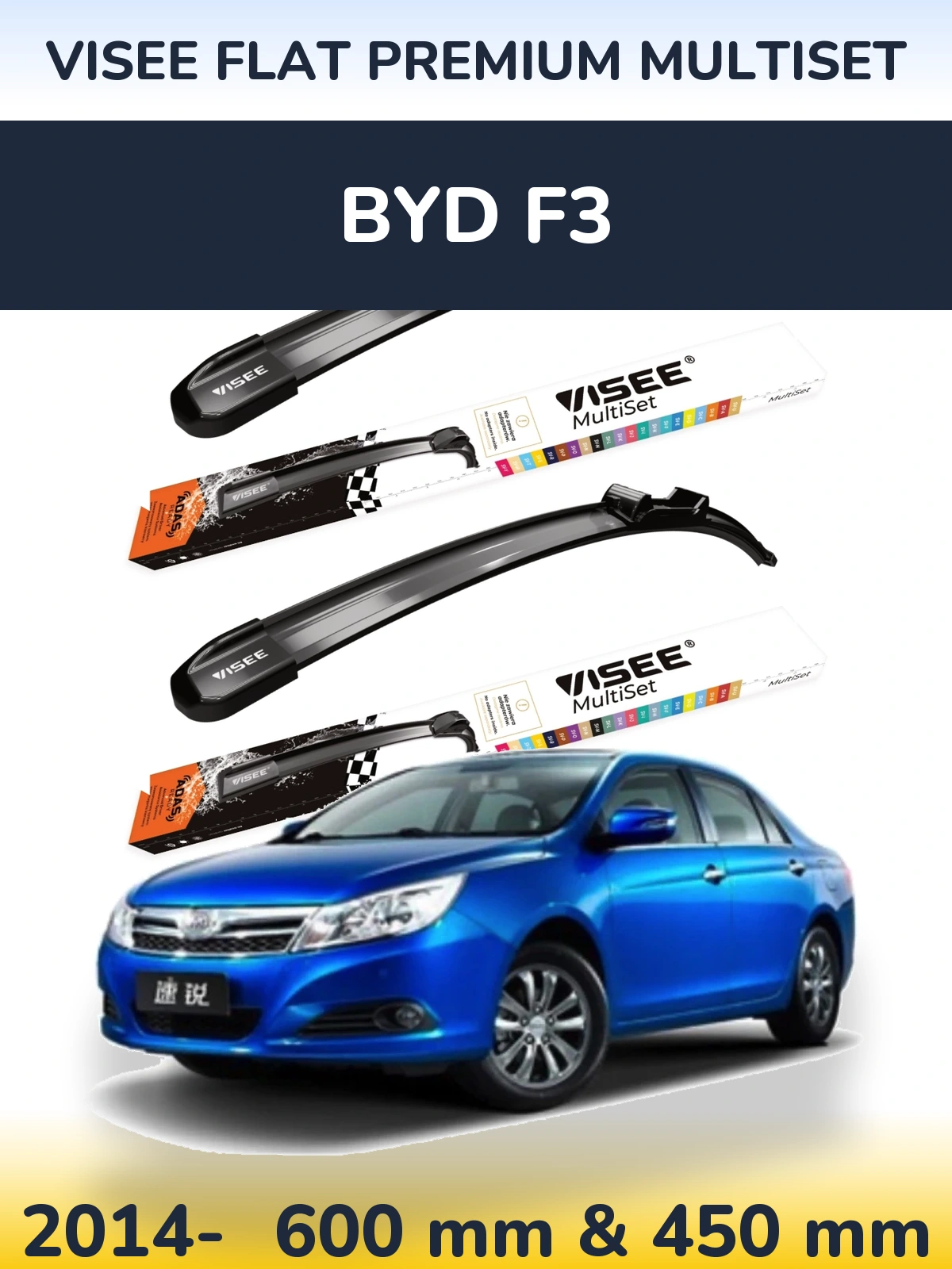 Front wiper blade set VISEE FLAT PREMIUM MultiSet 600 & 450 mm for BYD F3 2014-2026