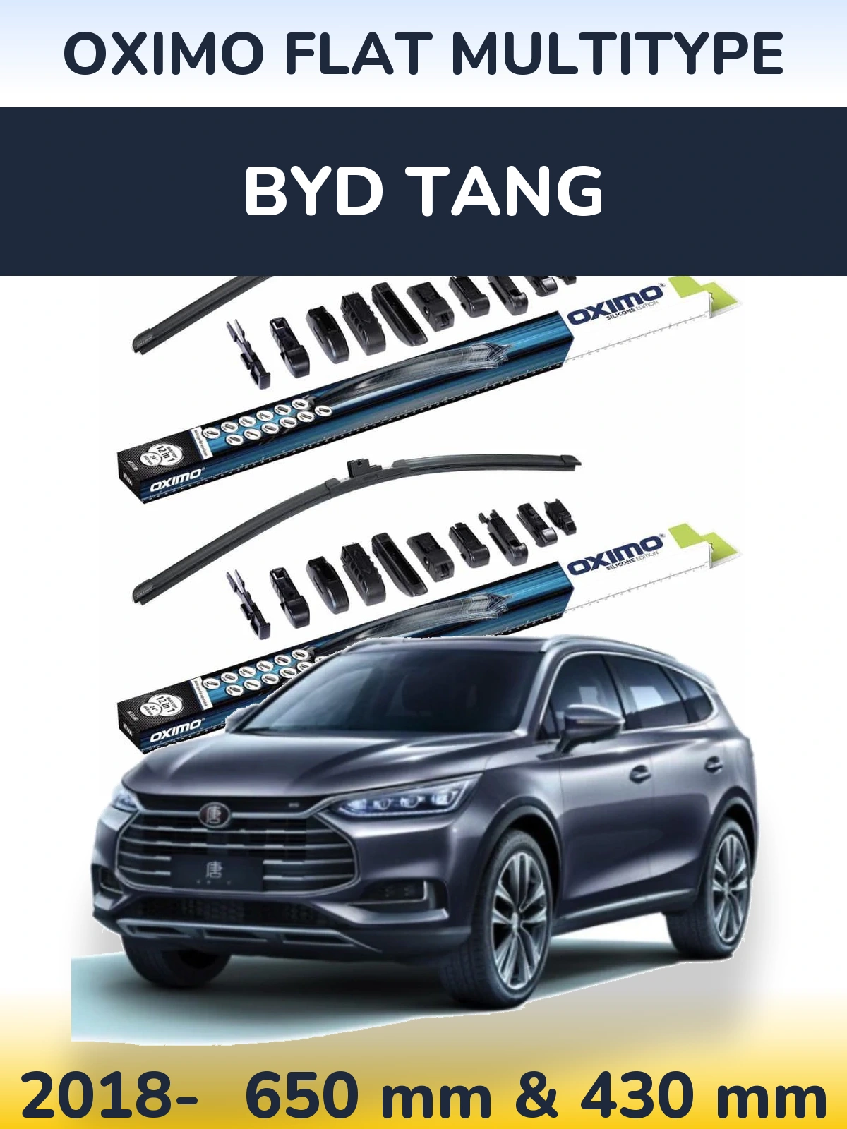 Front wiper blade set Oximo Flat MultiTipse 650 & 430 mm for BYD Tang 2018-2026