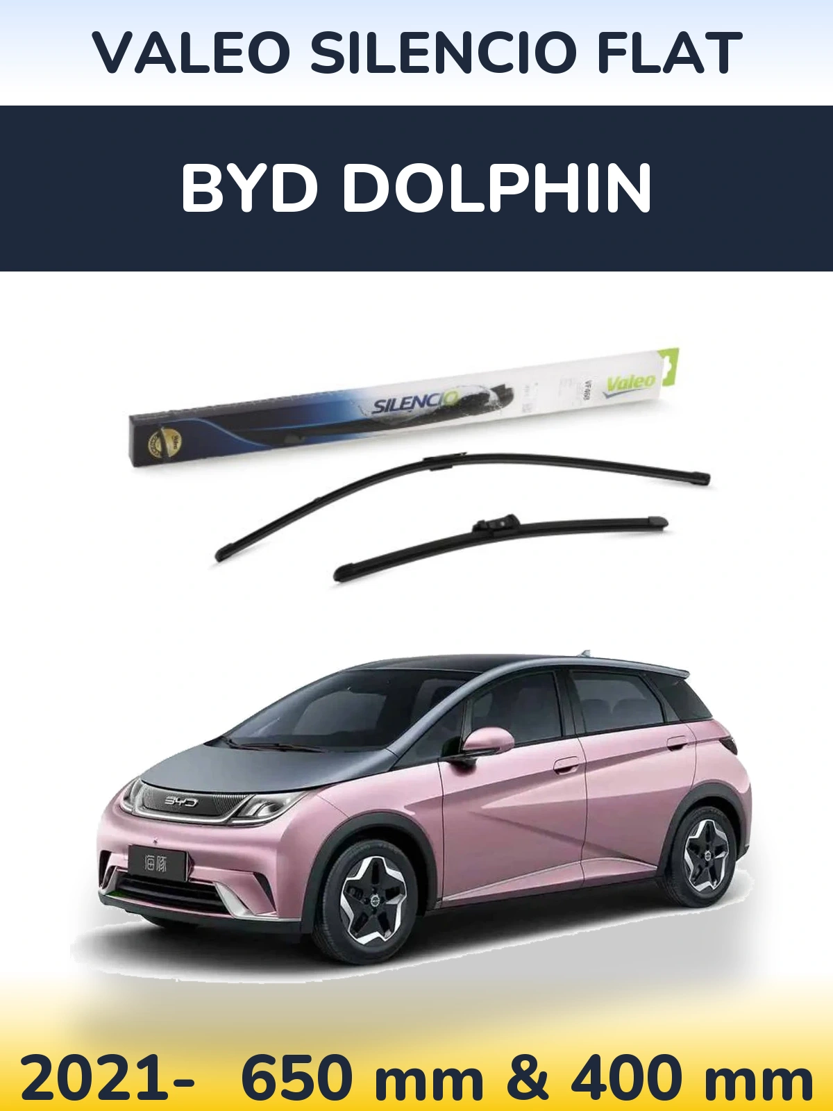 Front wiper blade set Valeo Silencio Flat 650 & 400 mm for BYD Dolphin 2021-2026