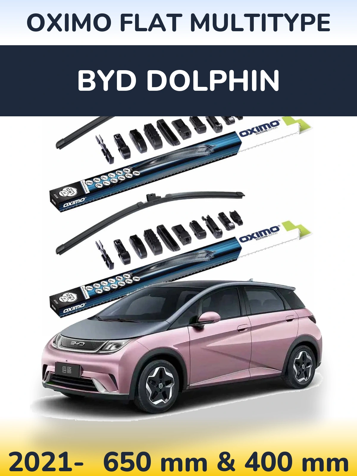 Front wiper blade set Oximo Flat MultiTipse 650 & 400 mm for BYD Dolphin 2021-2026