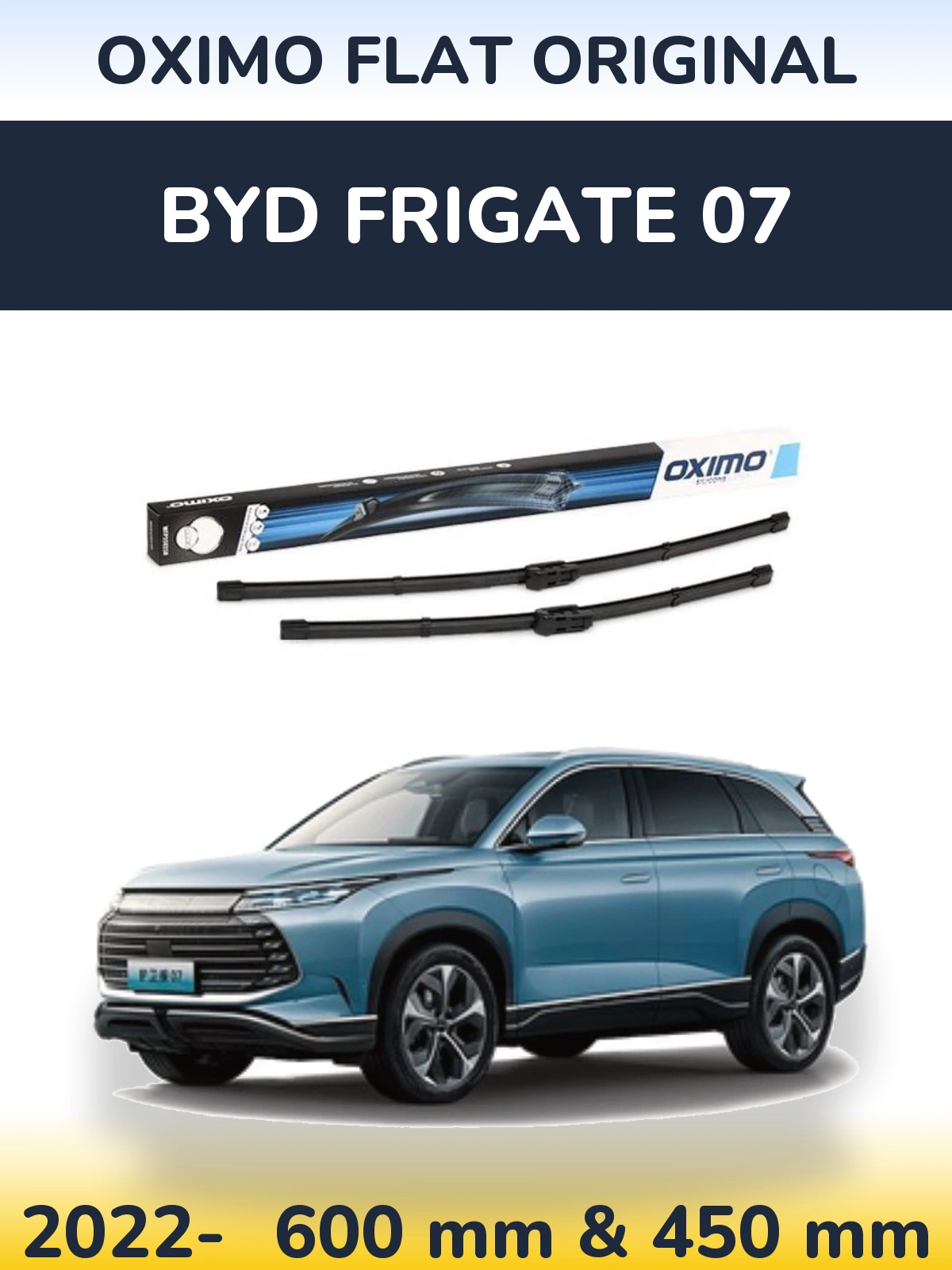 Комплект передніх щіток Oximo Flat Original 600 & 450 мм для BYD Frigate 07 2022-2026