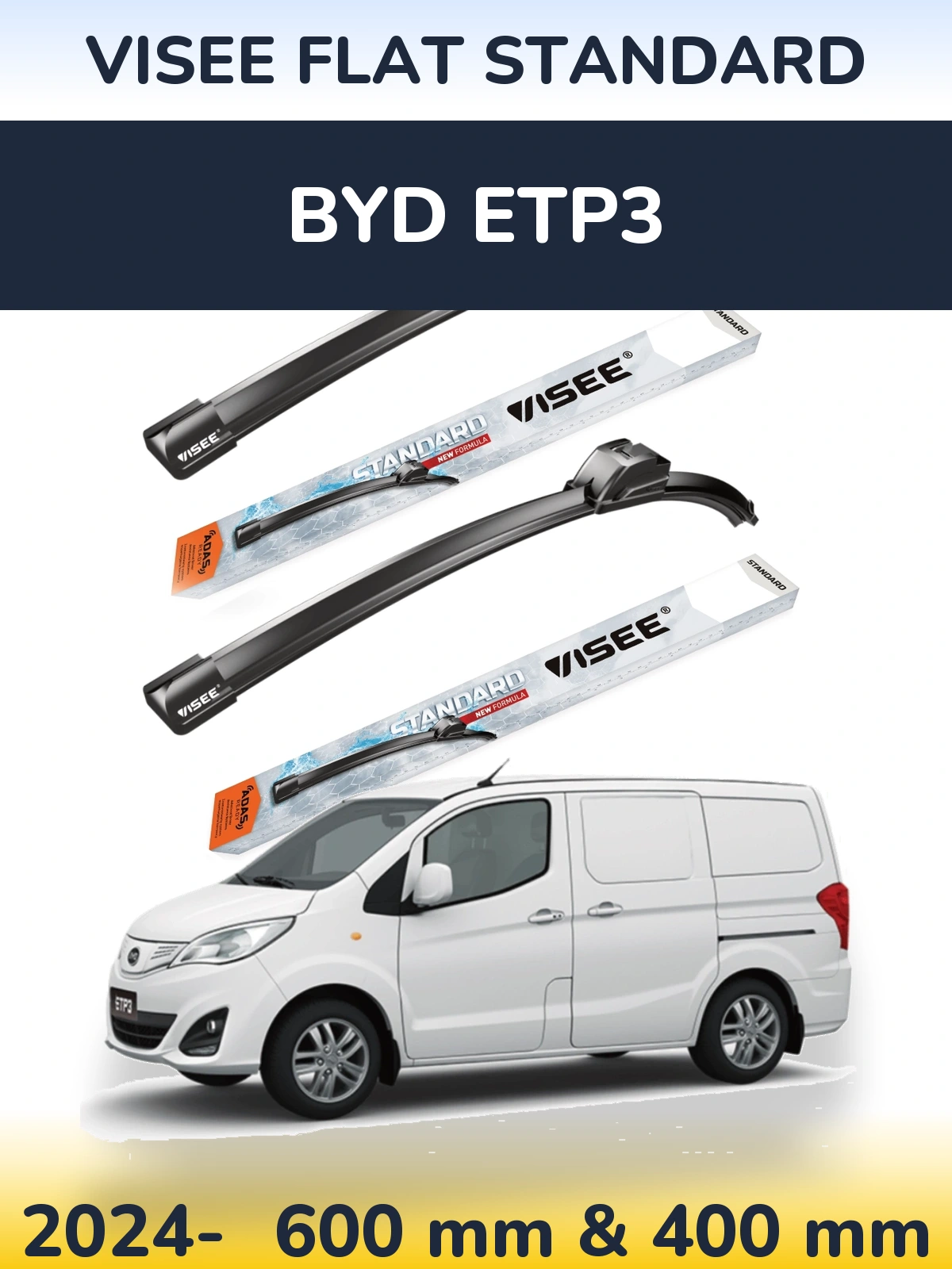 Front wiper blade set VISEE FLAT STANDARD 600 & 400 mm for BYD ETP3 2024-2026