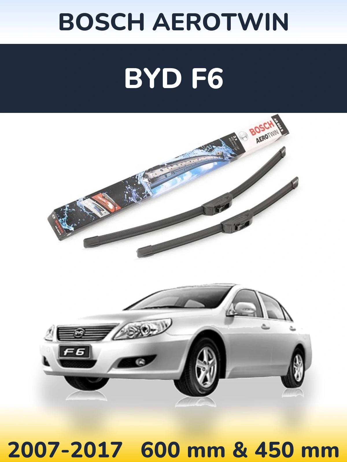 Комплект передніх щіток BOSCH AeroTwin 600 & 450 мм для BYD F6 2007-2017
