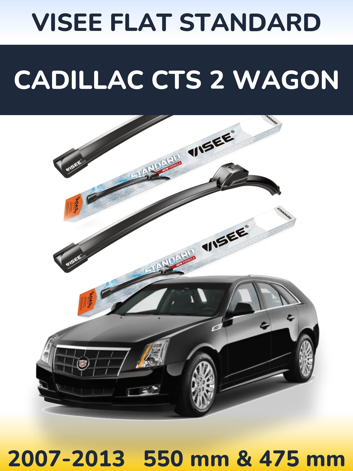 Front wiper blade set VISEE FLAT STANDARD 550 & 475 mm for Cadillac CTS 2 Wagon 2007-2013