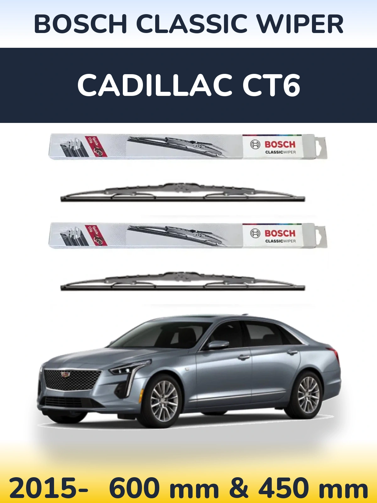 Комплект передніх щіток BOSCH Classic Wiper 600 & 450 мм для Cadillac CT6 2015-2026