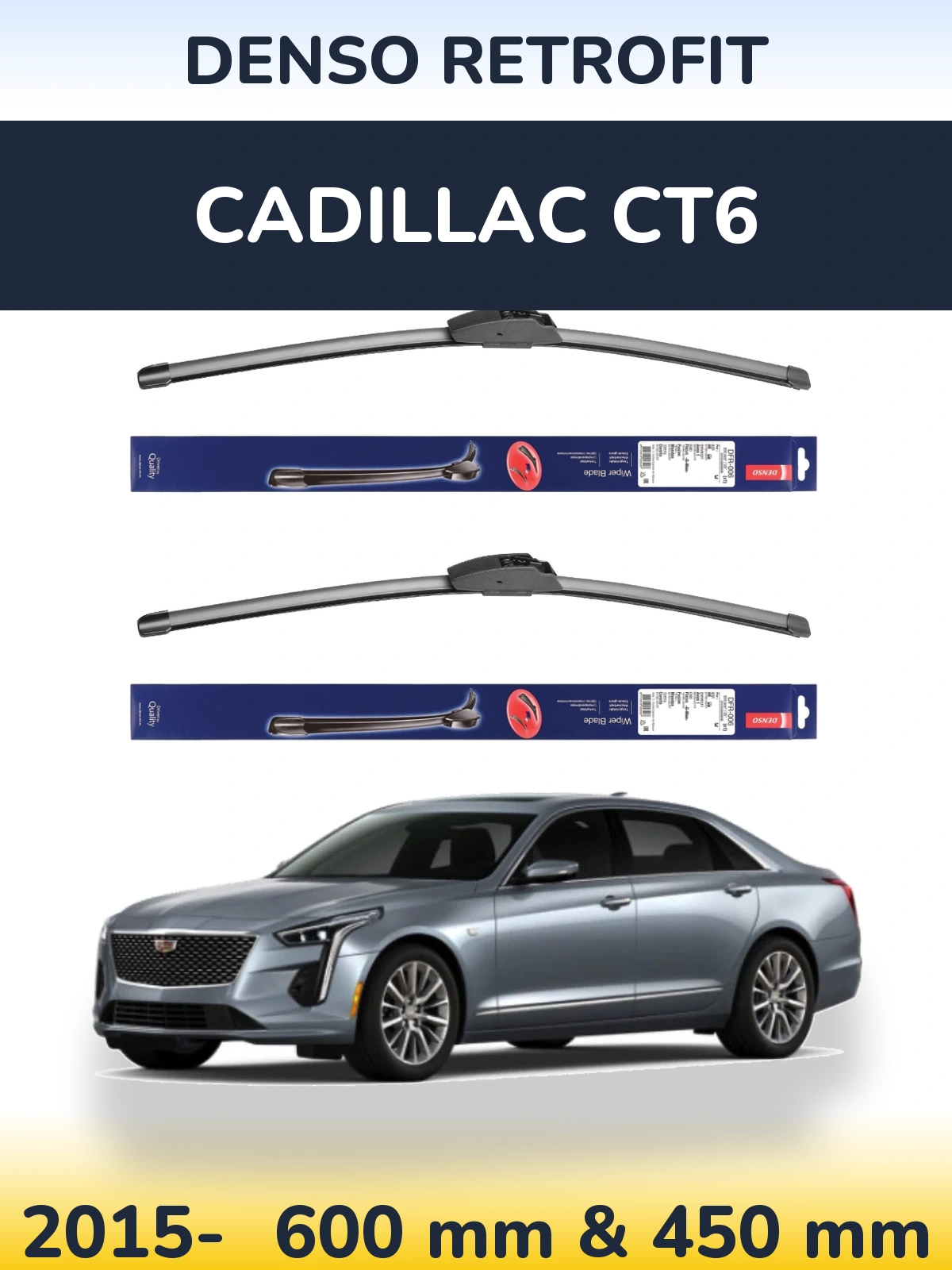 Front wiper blade set Denso Retrofit 600 & 450 mm for Cadillac CT6 2015-2026