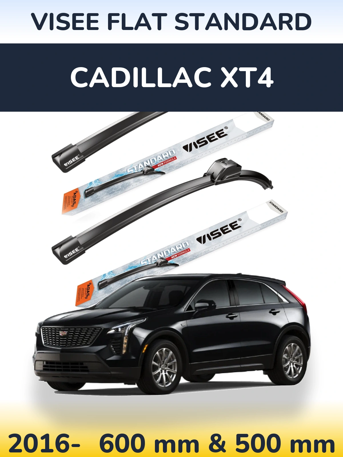 Front wiper blade set VISEE FLAT STANDARD 600 & 500 mm for Cadillac XT4 2016-2026