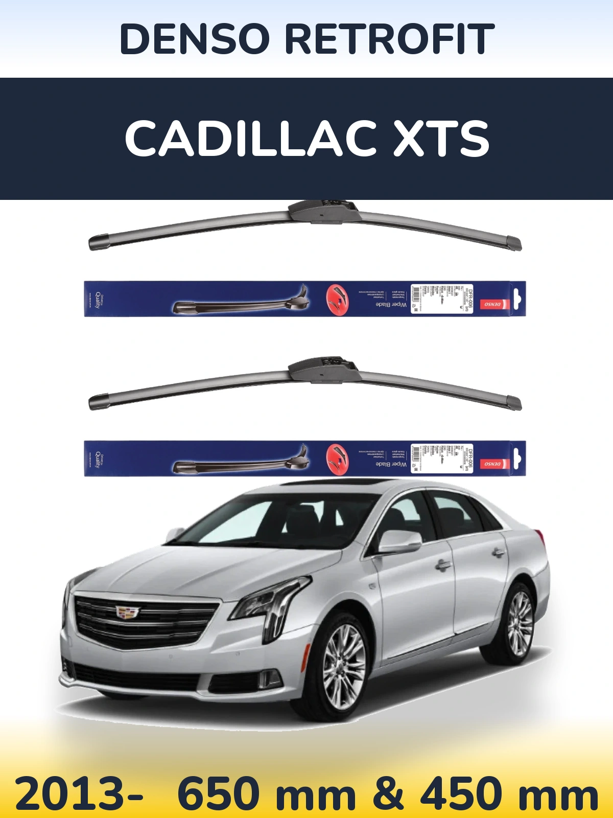 Front wiper blade set Denso Retrofit 650 & 450 mm for Cadillac XTS 2013-2026